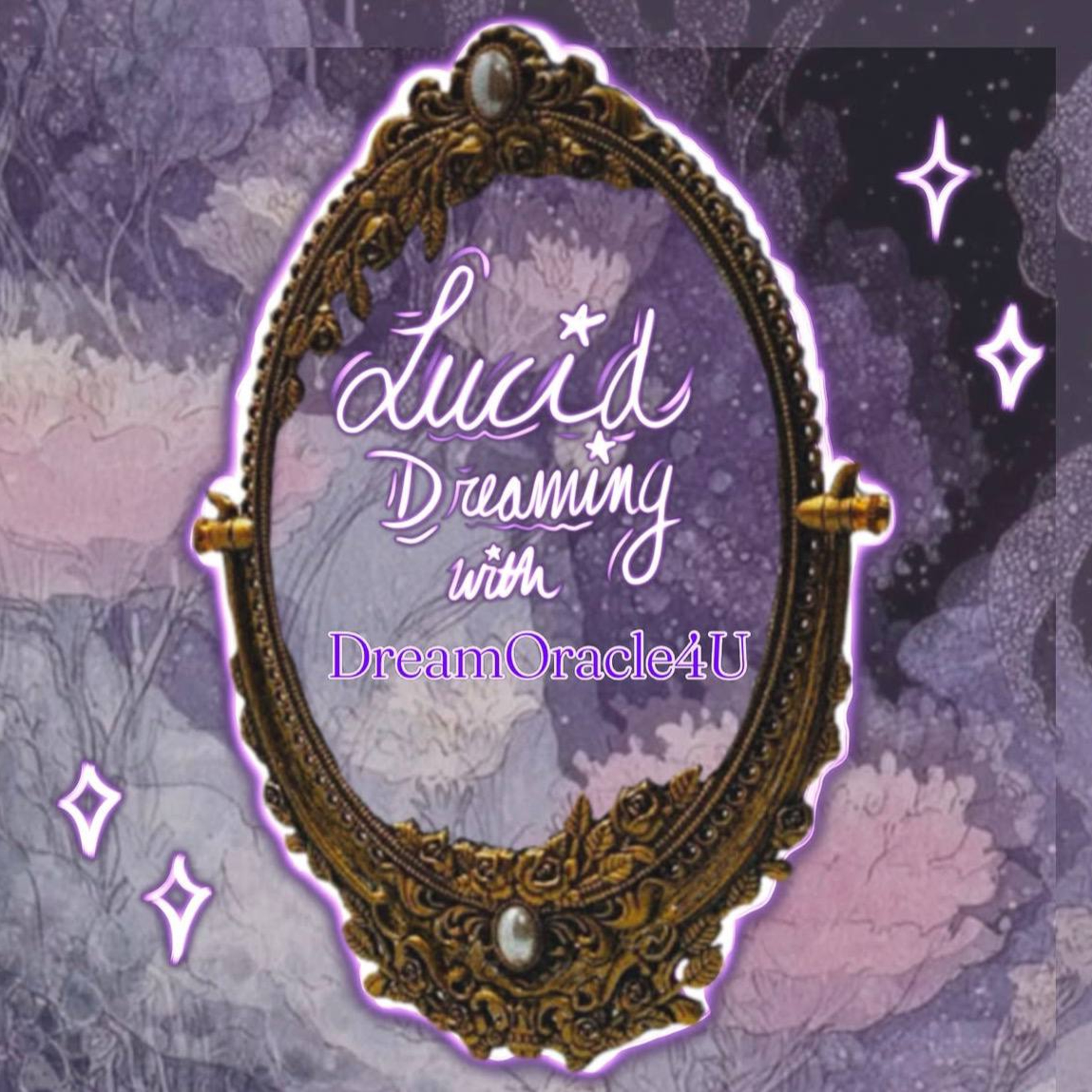 s2 e37: Are the People in Your Dreams Really You? | Lucid Dreaming w/ Dream Oracle 4 U episode artwork