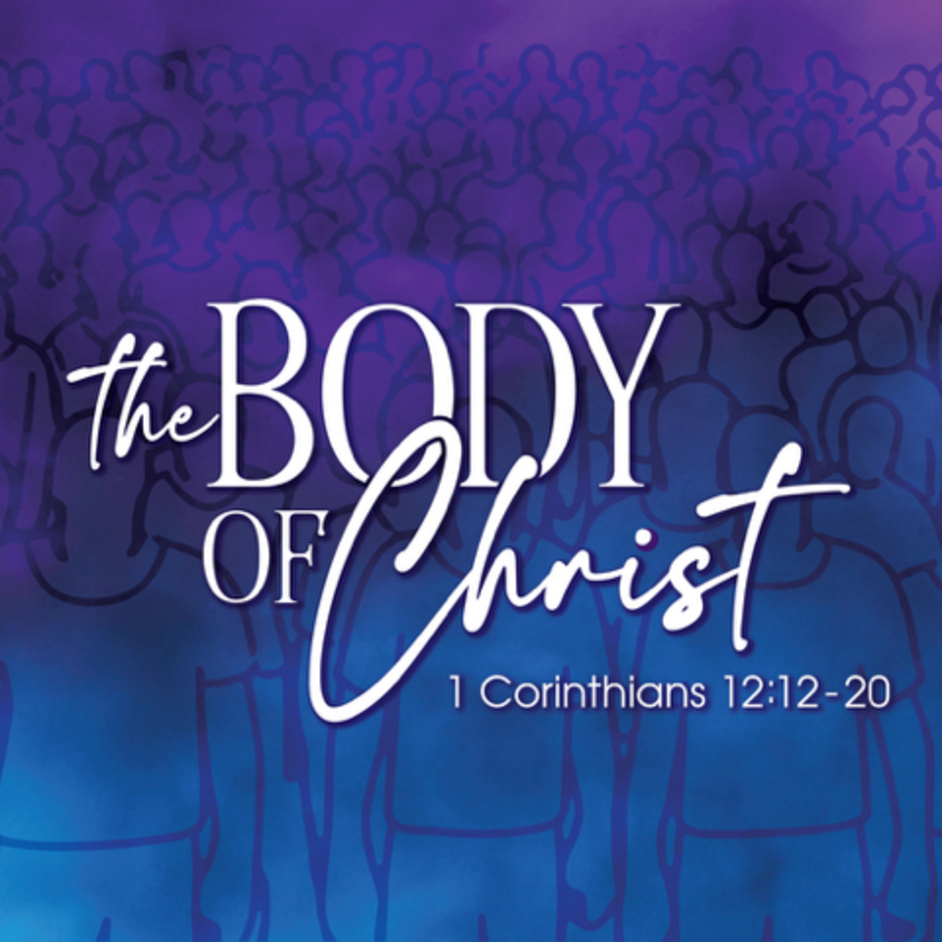 Body of Christ Week 2-Every Member Matters (1 Corinthians 12:12-20) episode artwork