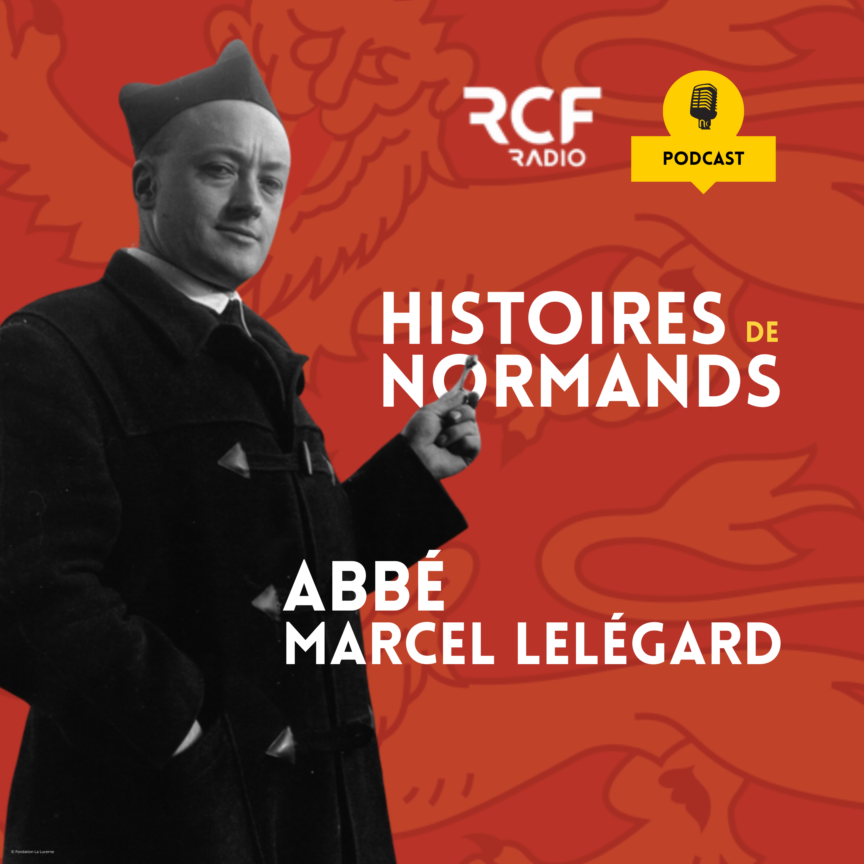 Marcel Lelégard : L’abbé qui a sauvegardé le patrimoine régional
