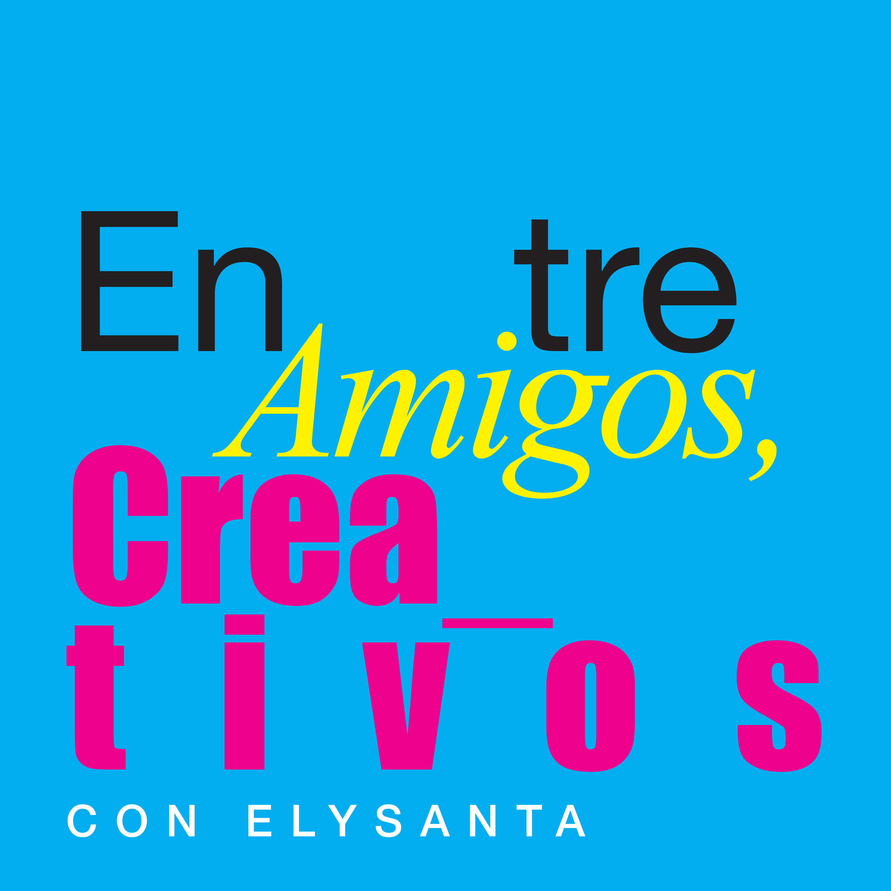 Portada de Entre Amigos Creativos con Elysanta