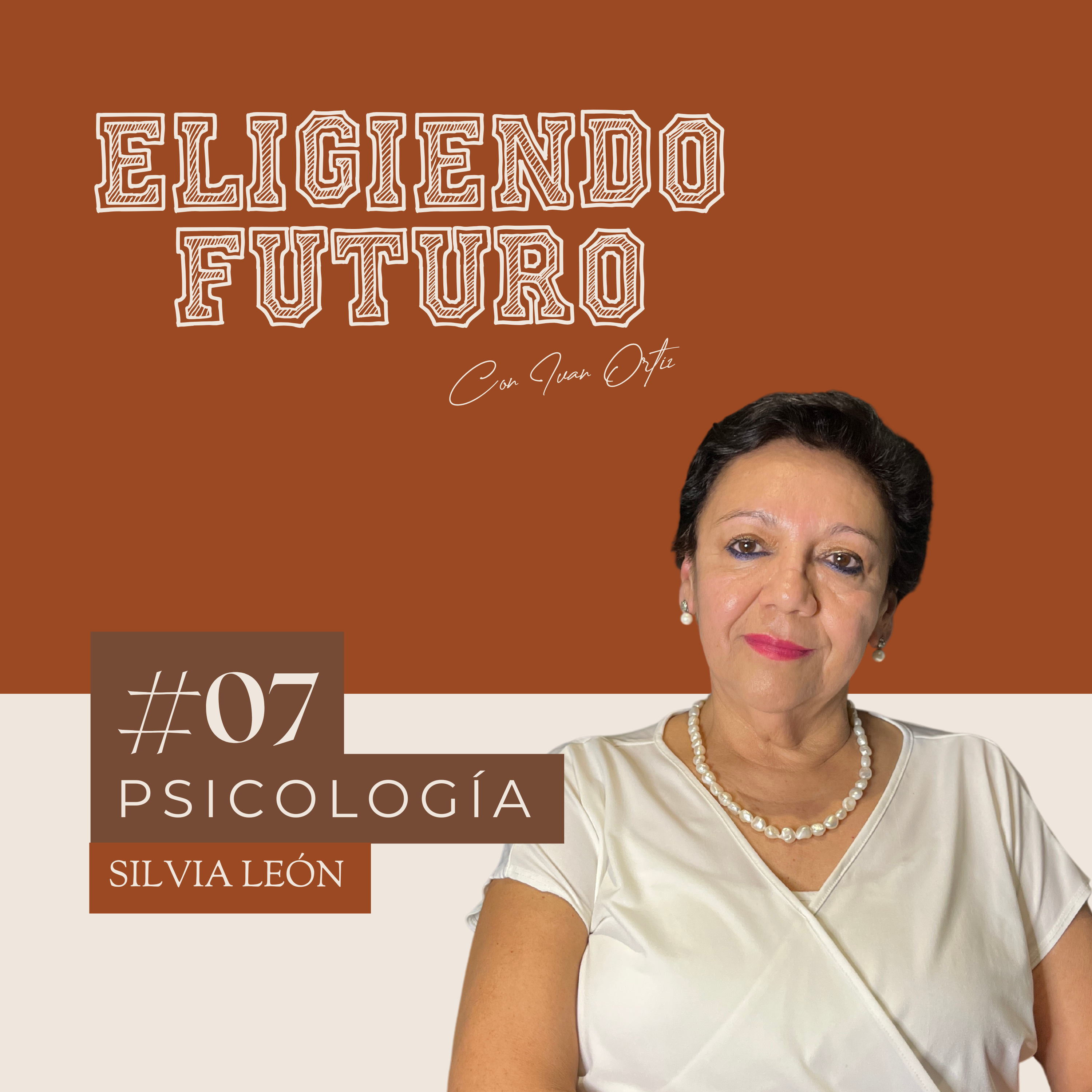 #7 - Psicología - Silvia León episode artwork