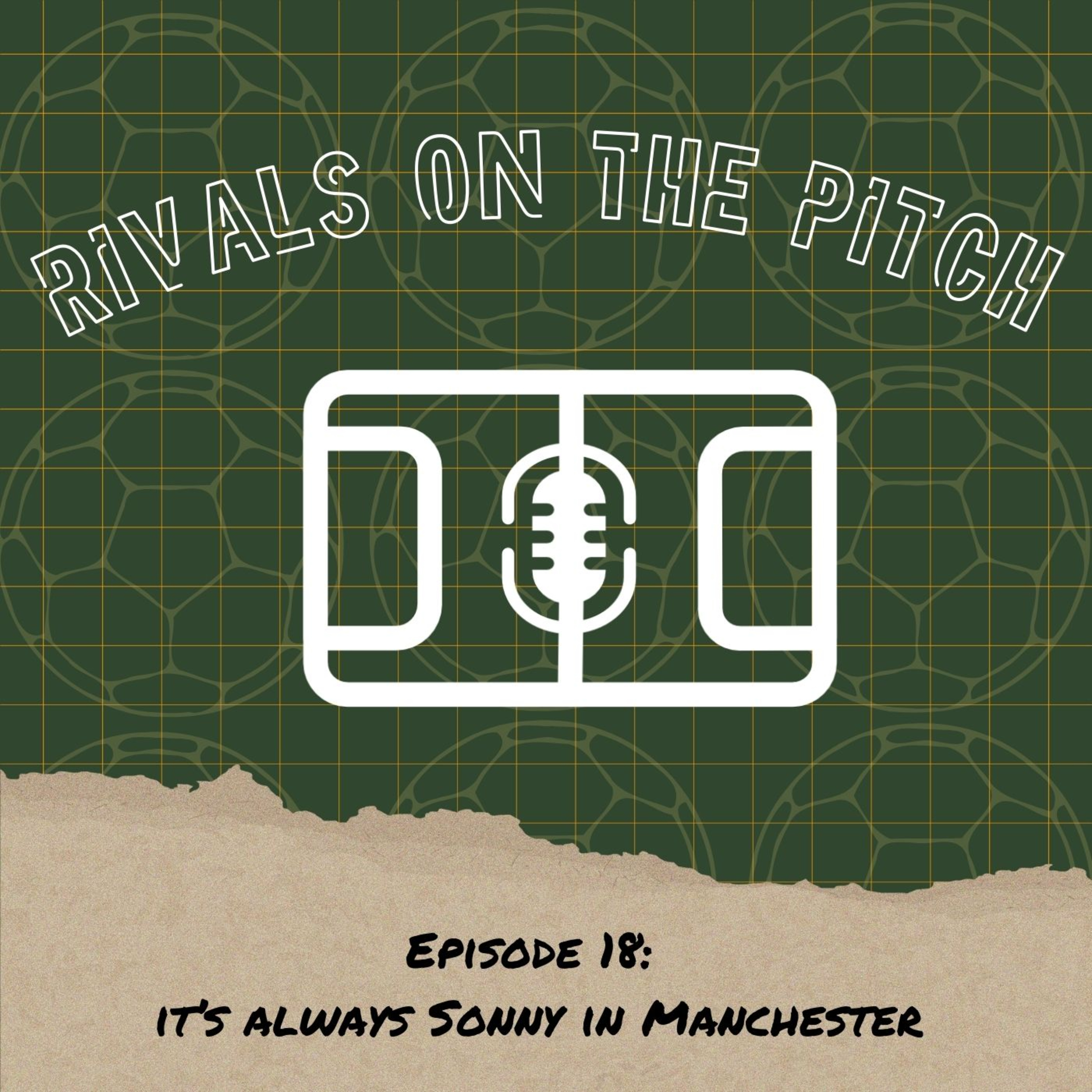 EP18: It's always Sonny in Manchester episode artwork
