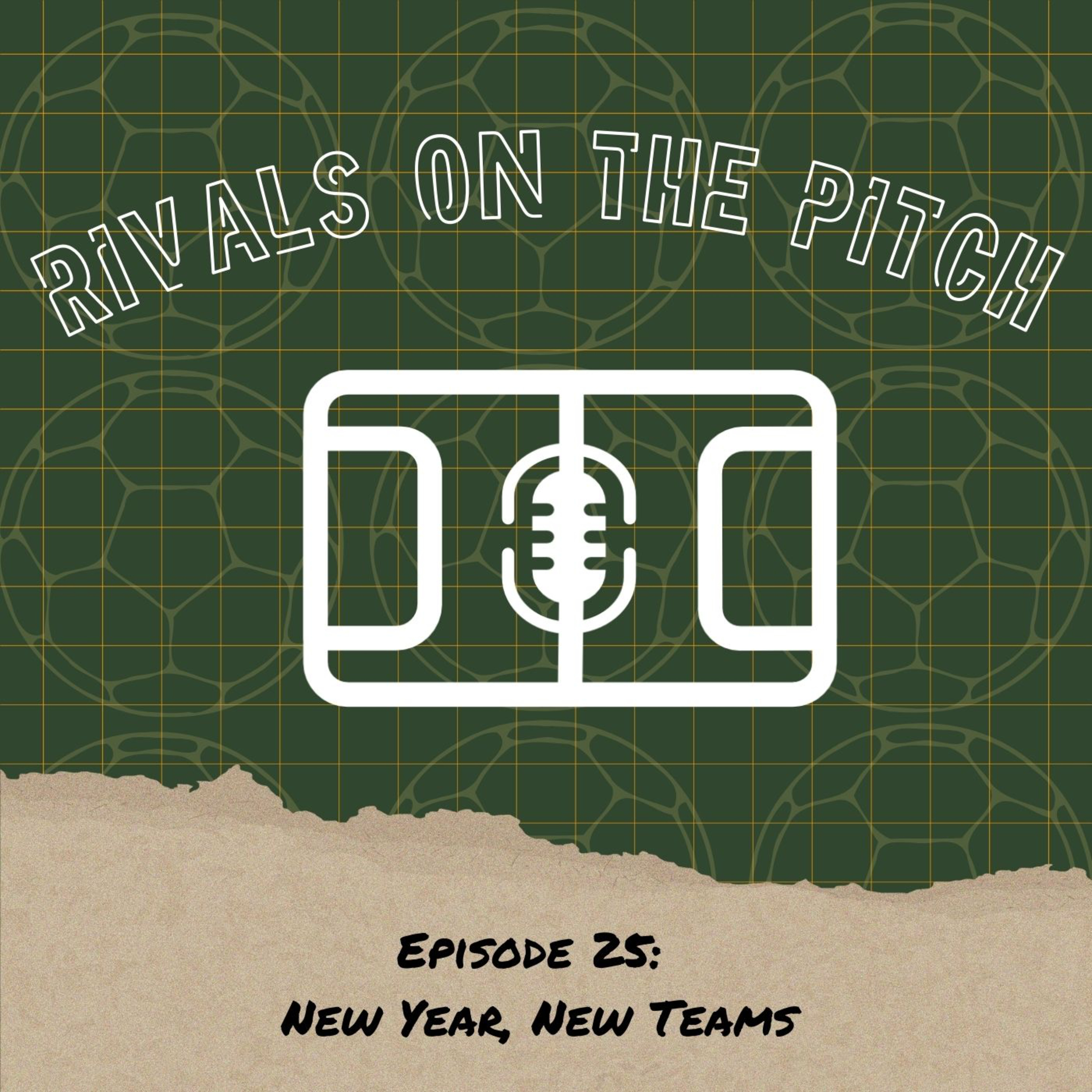 EP25: New Year, New Teams episode artwork