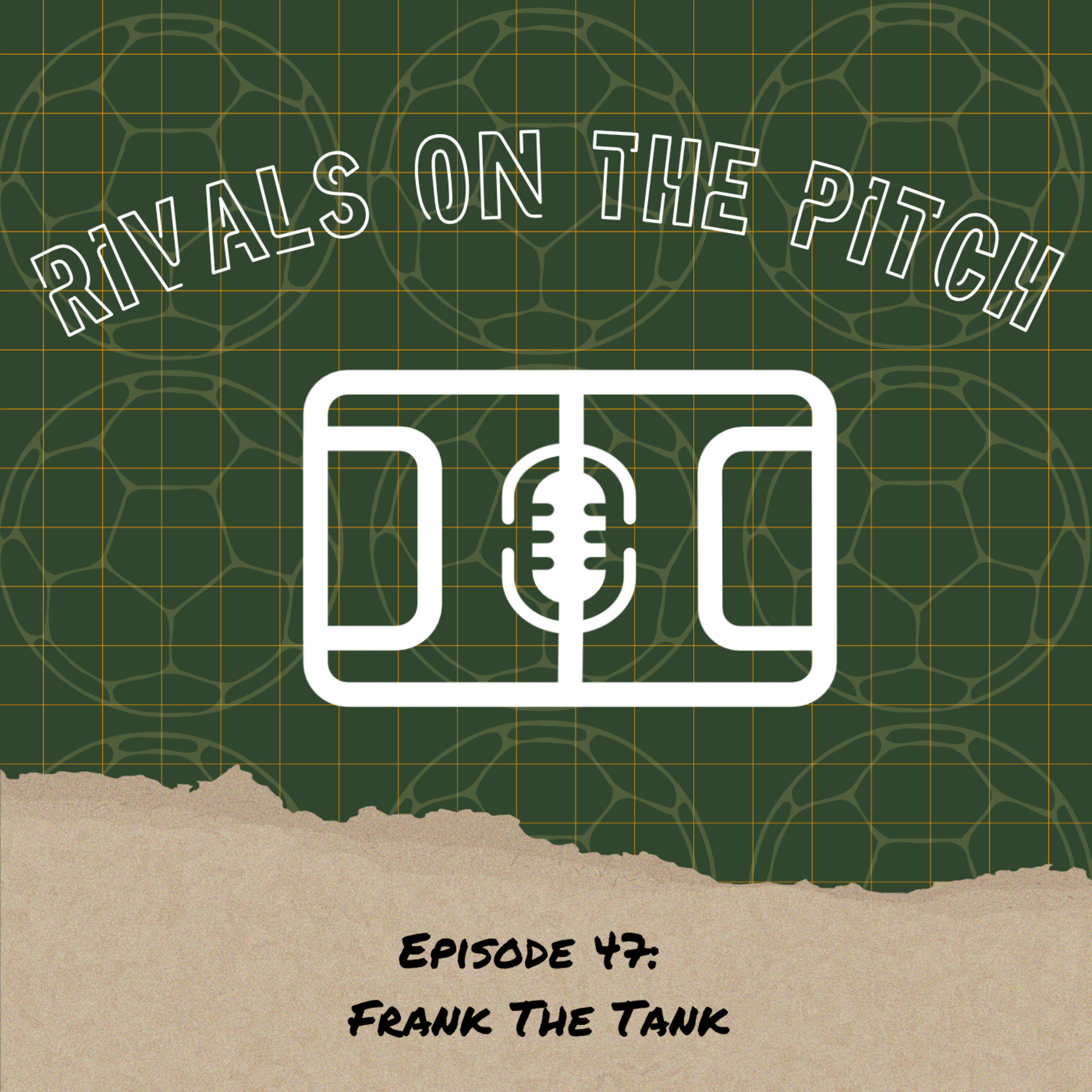 EP47: Frank the Tank episode artwork