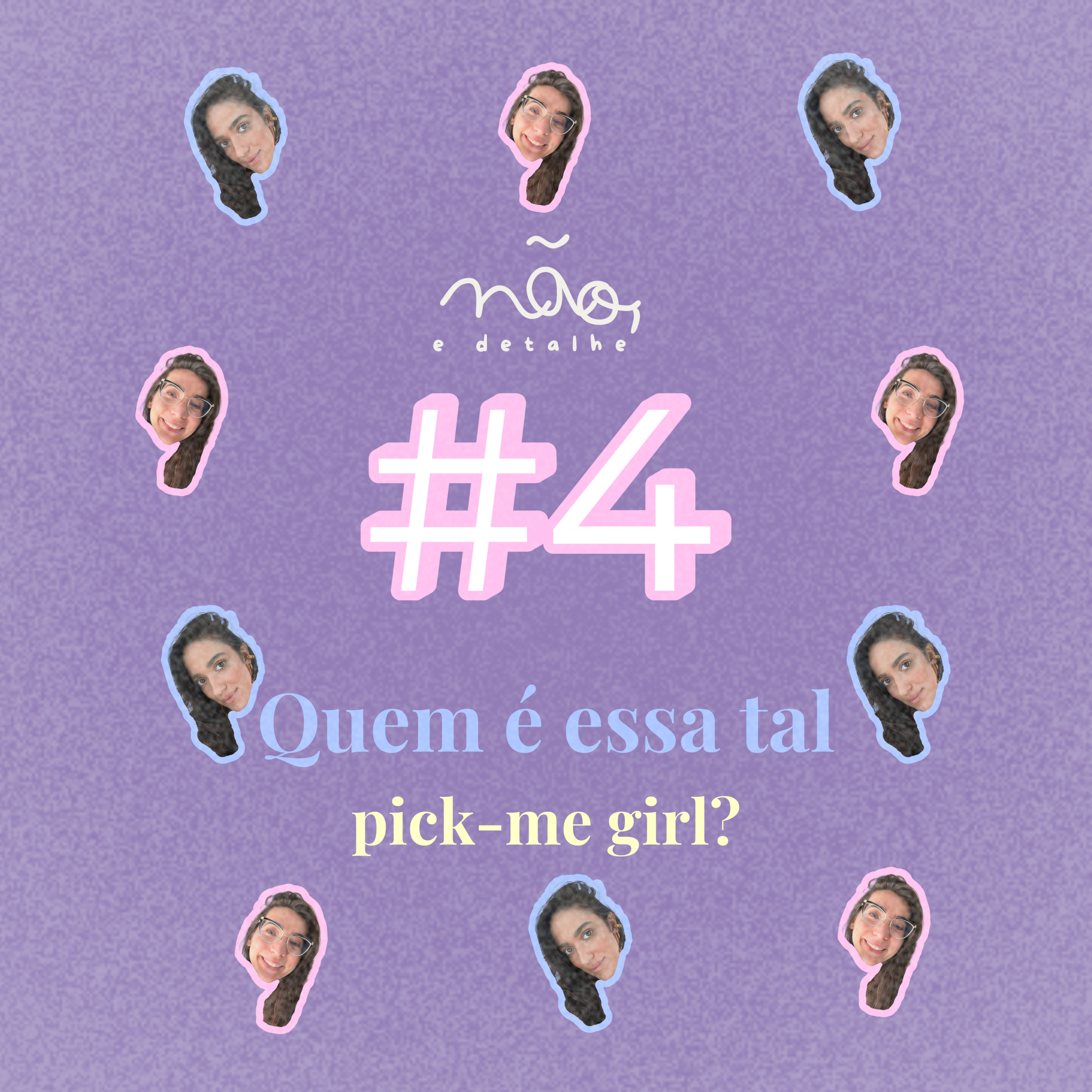 quem é essa tal “pick me girl”? episode artwork