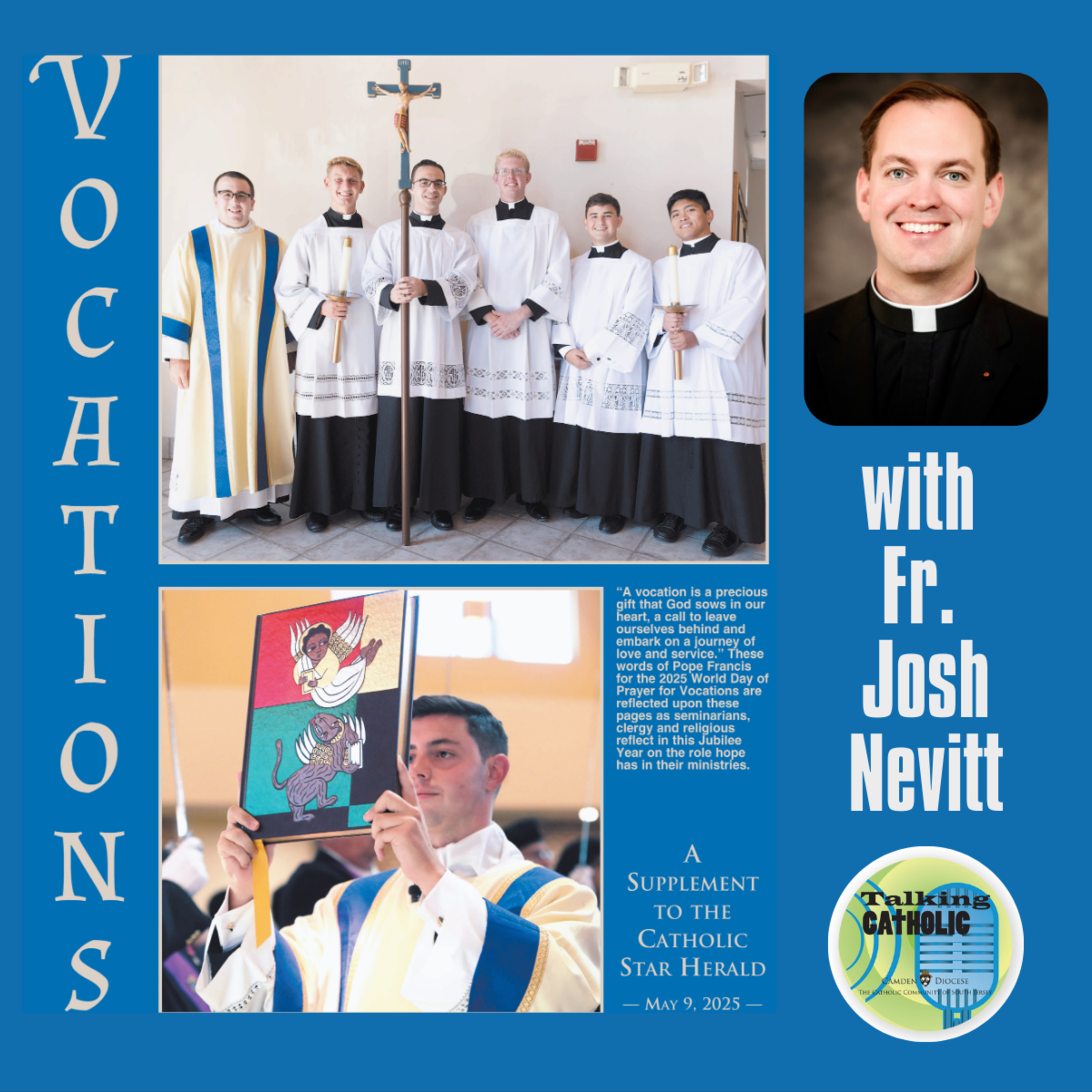 Vocations with Fr. Josh Nevitt