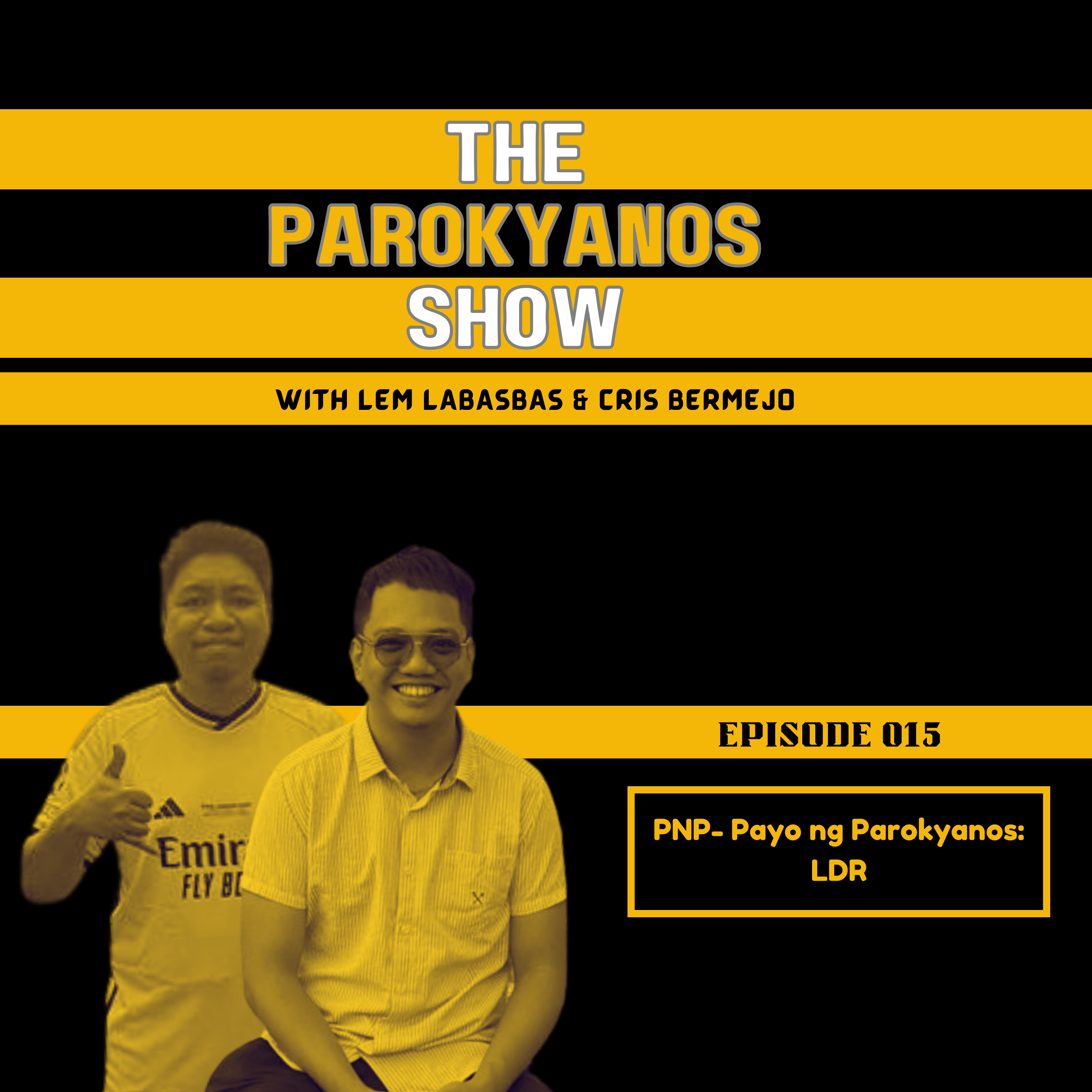 The Parokyanos Show