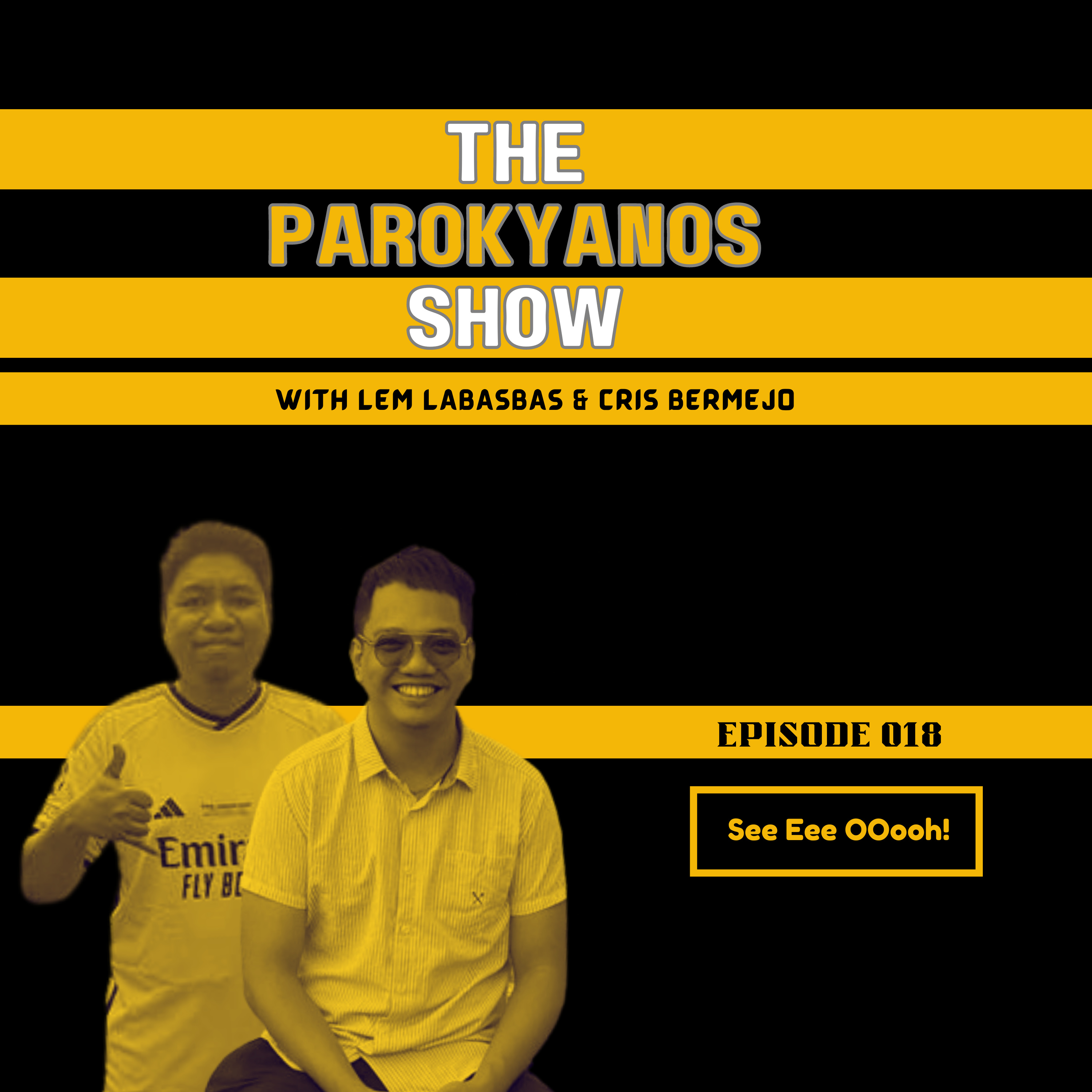 The Parokyanos Show
