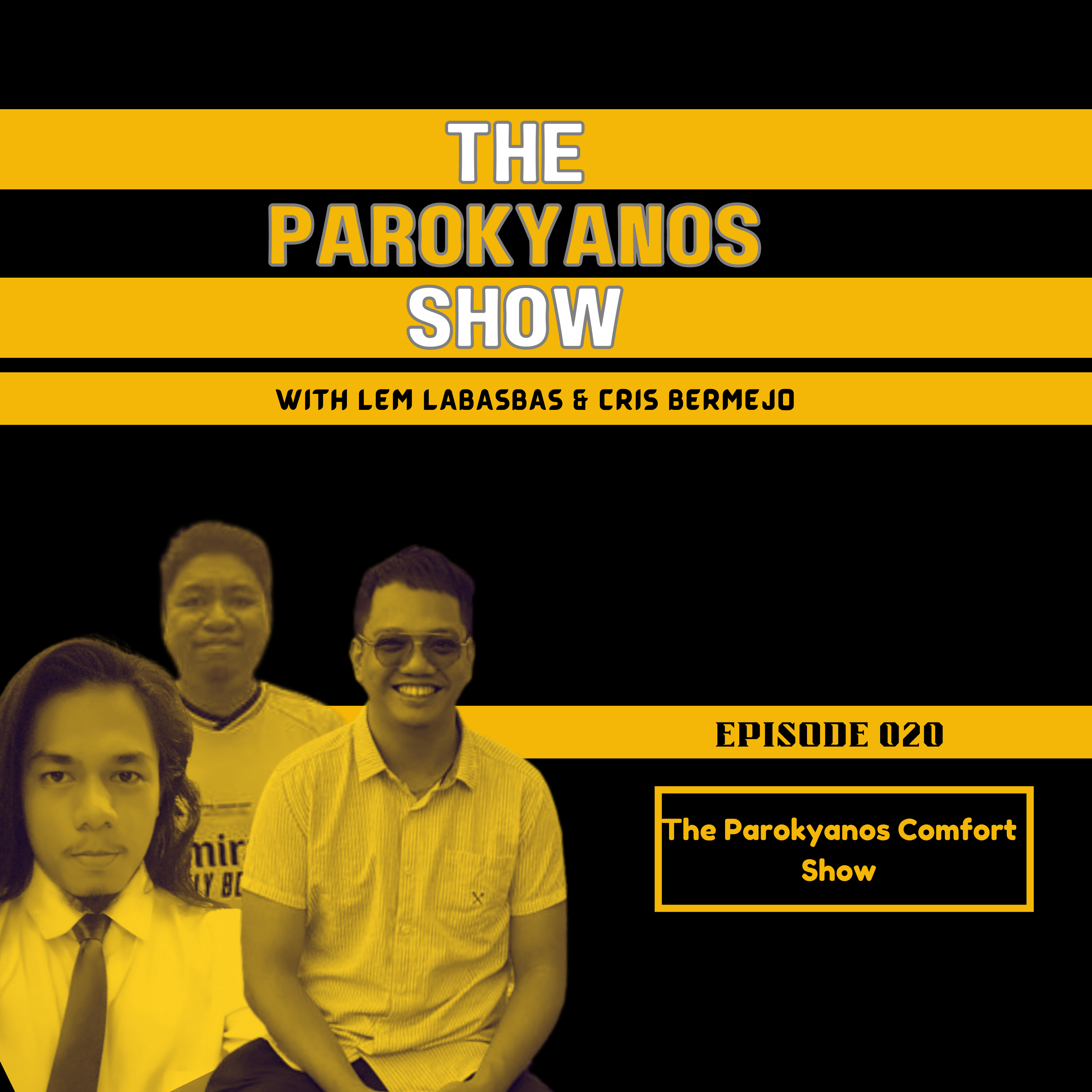The Parokyanos Show