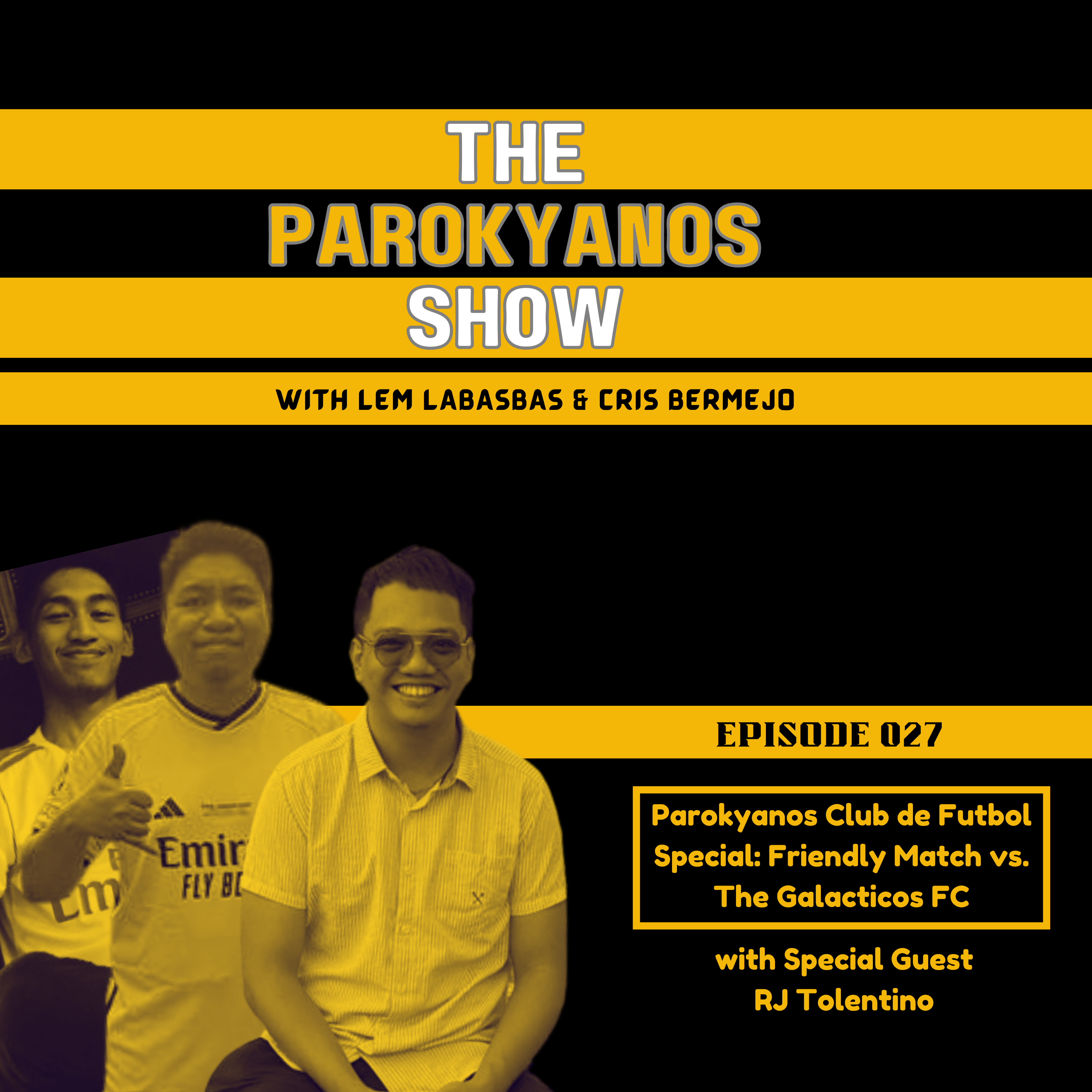 The Parokyanos Show