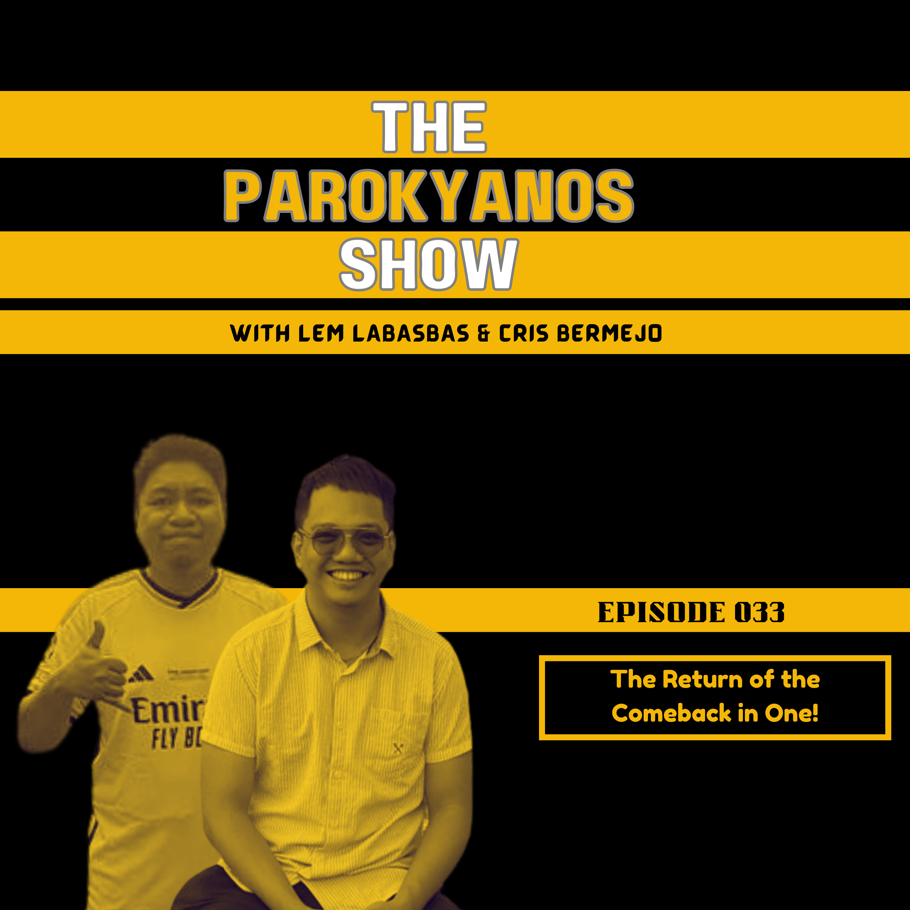 The Parokyanos Show