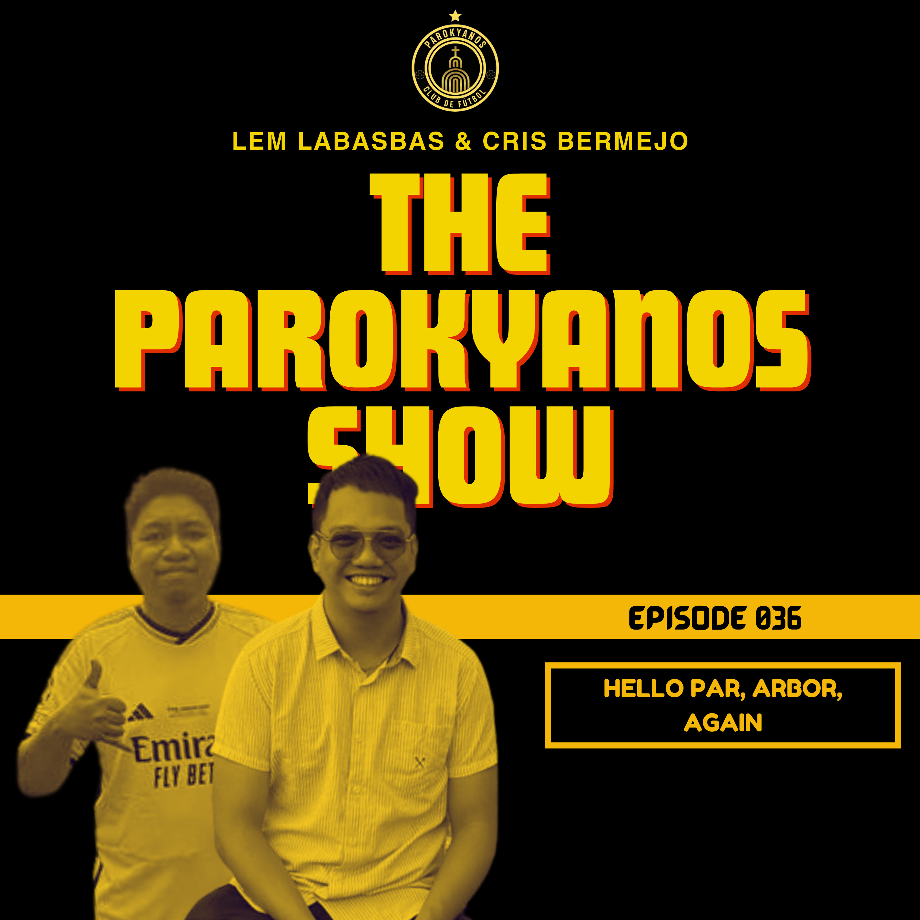 The Parokyanos Show