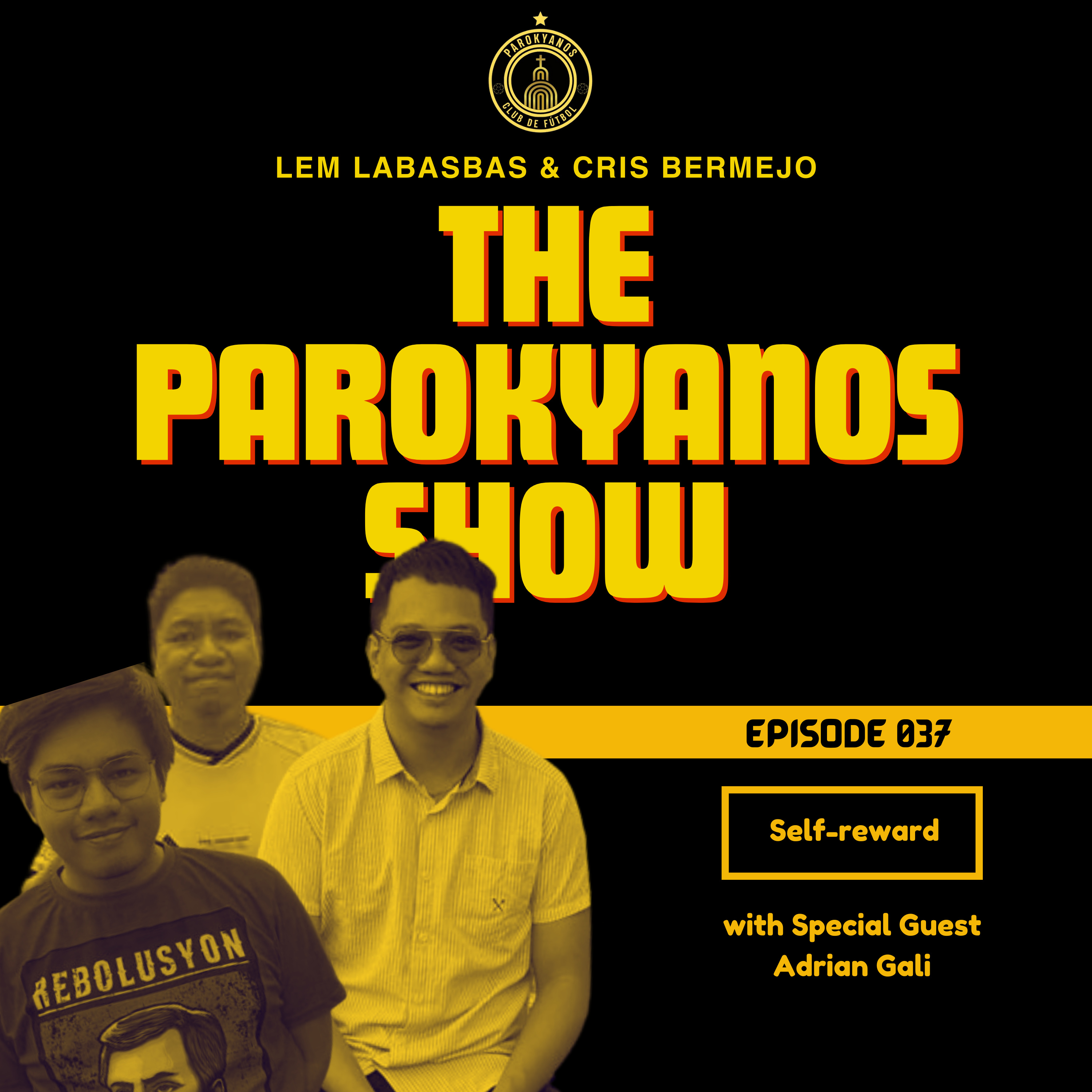 The Parokyanos Show