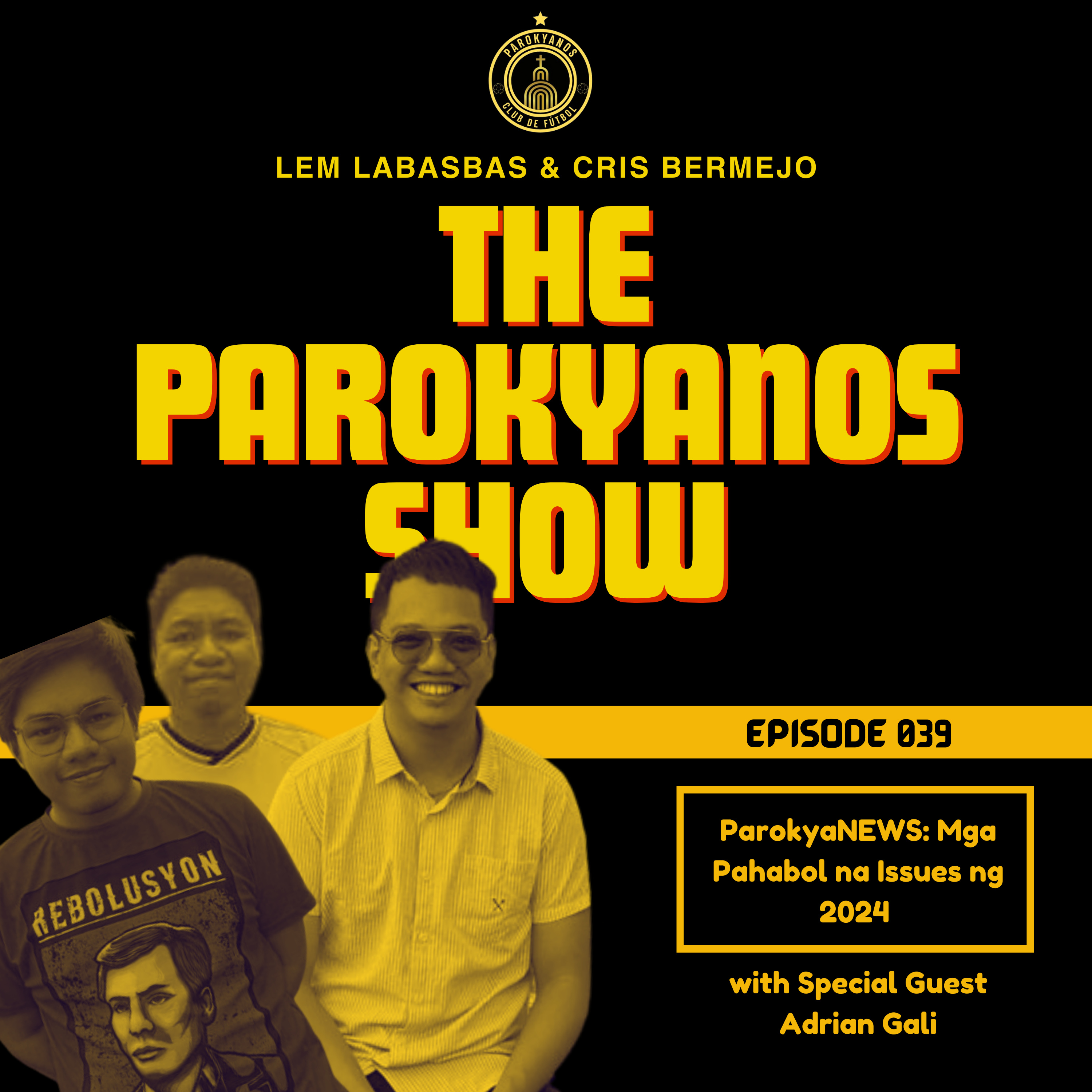 The Parokyanos Show