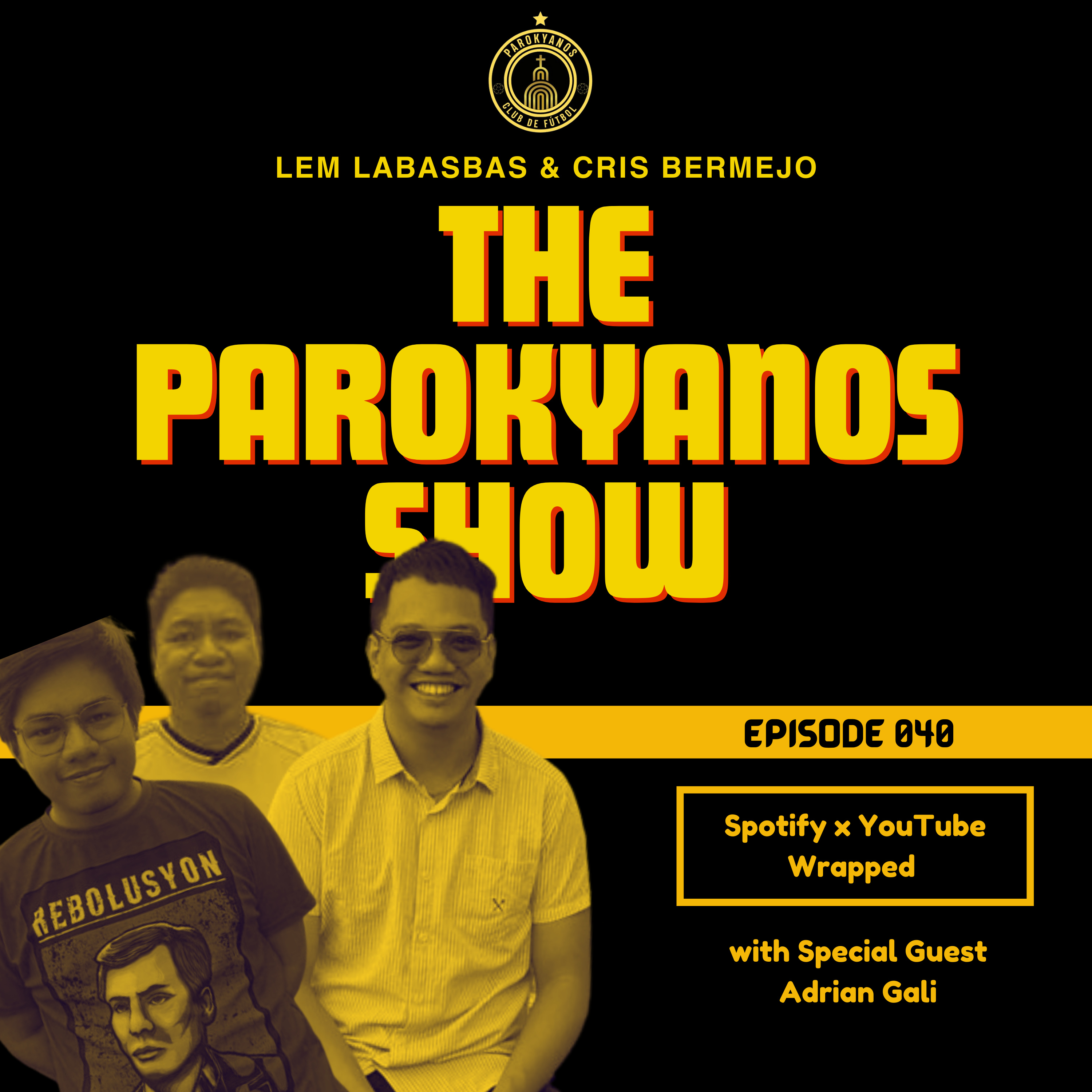 The Parokyanos Show