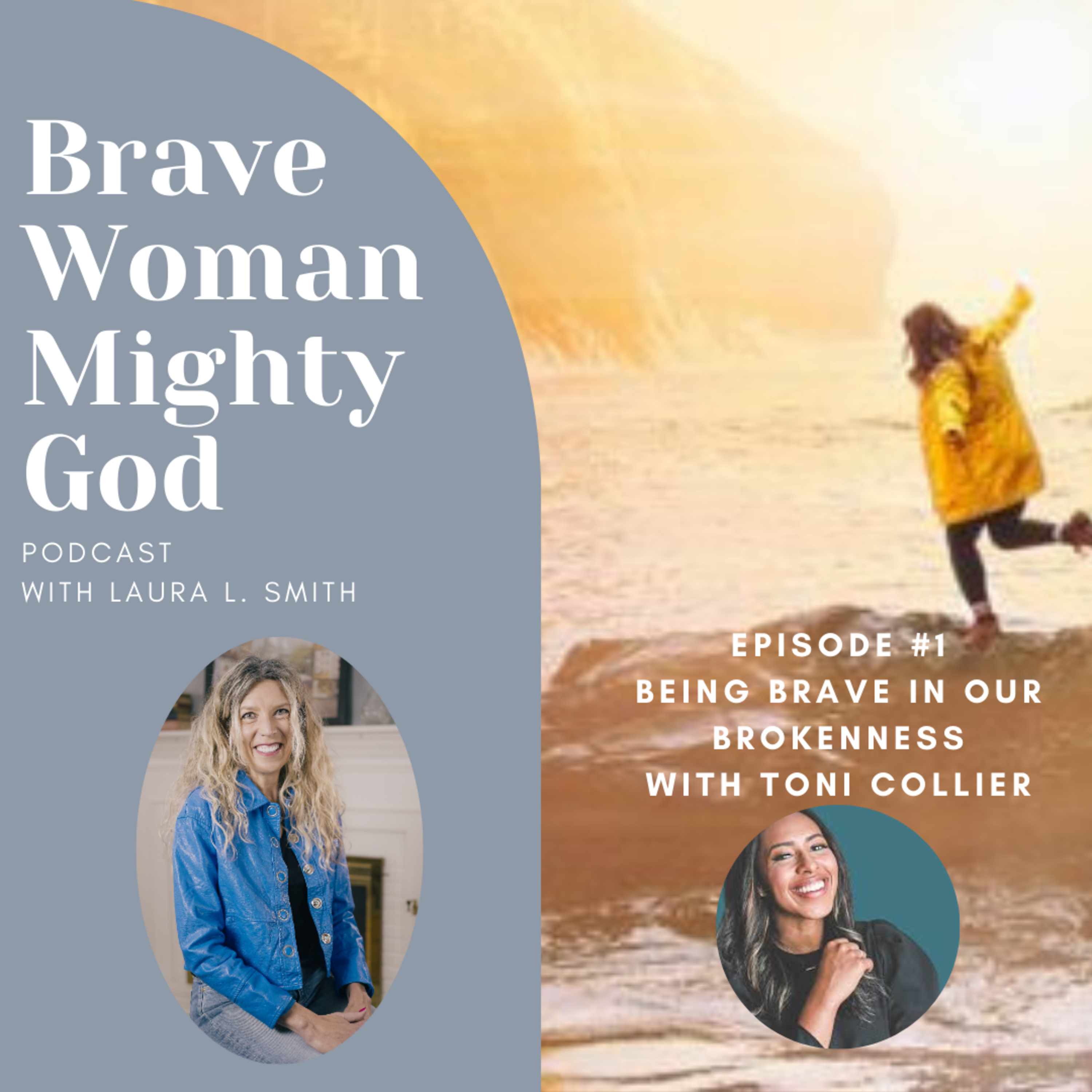 Brave Woman, Mighty God with Laura L. Smith