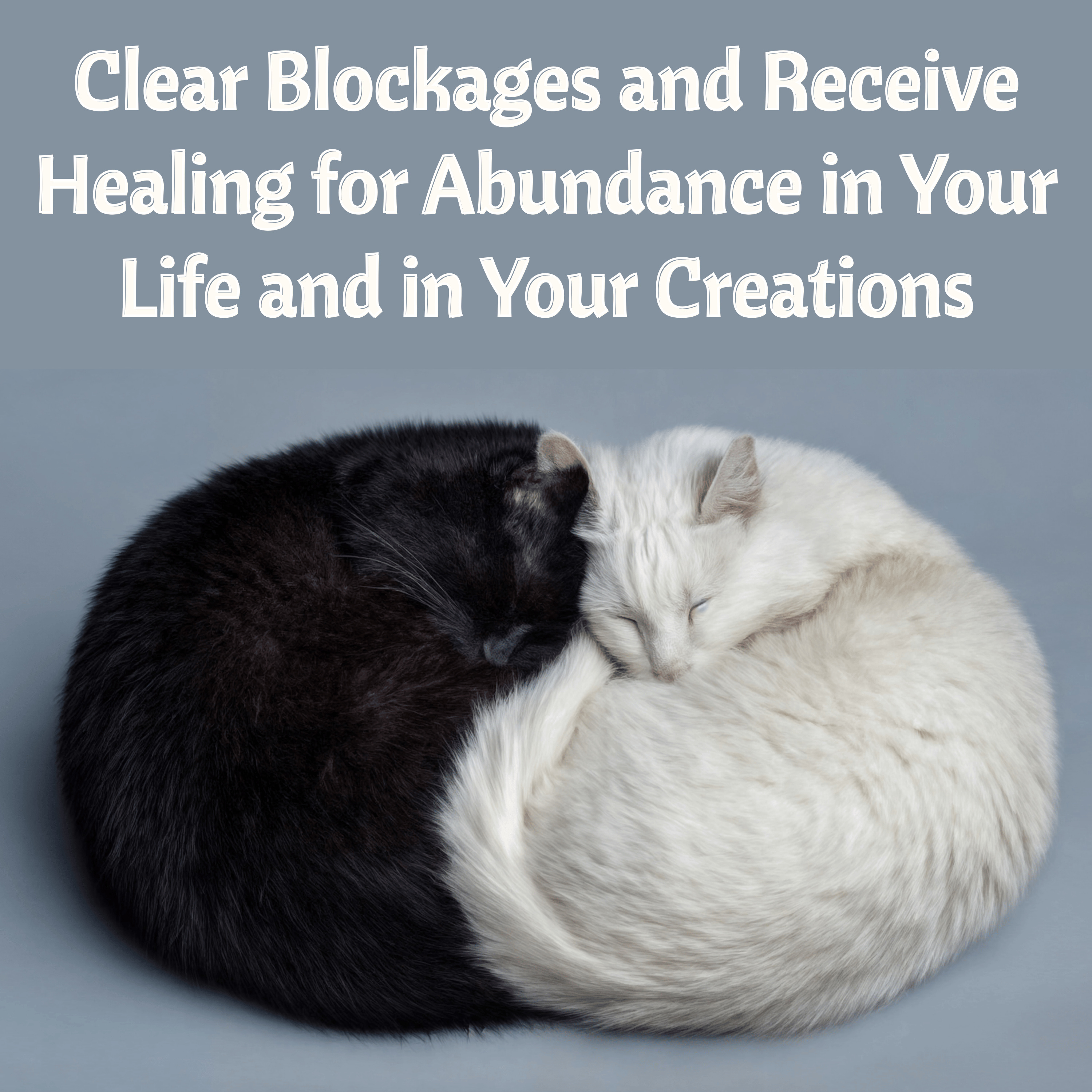 Healing for Abundant Creation and Removal of Blockages for Changes in Life episode artwork