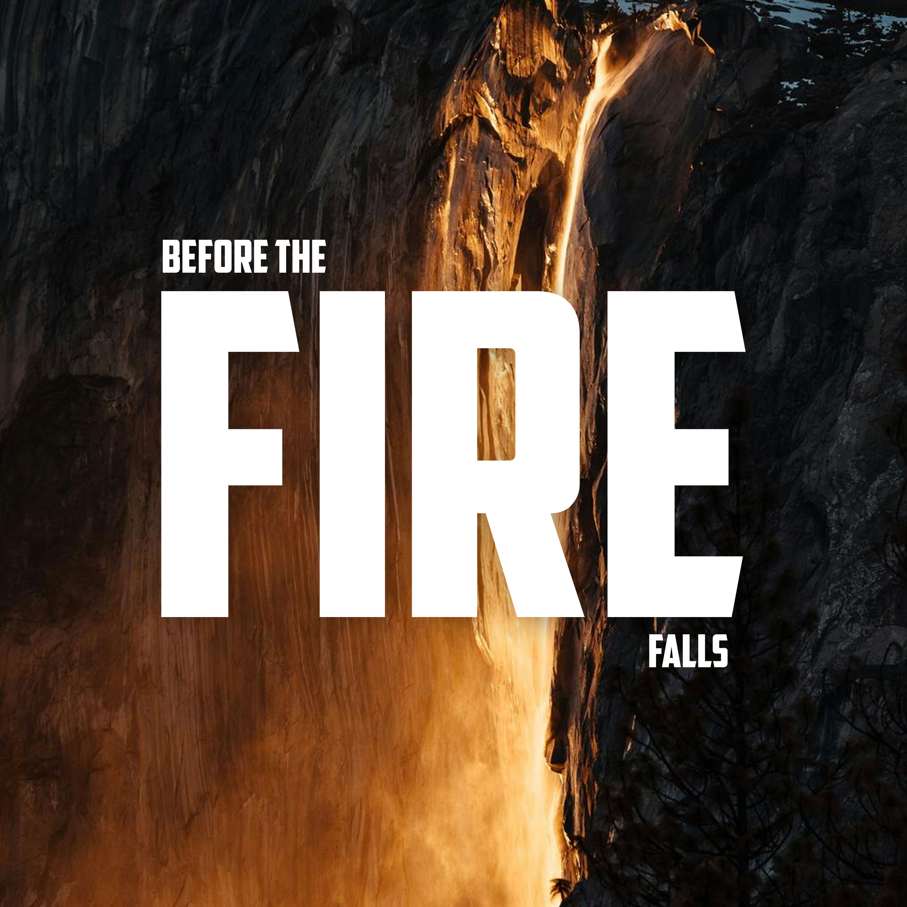 Before the Fire Falls episode artwork