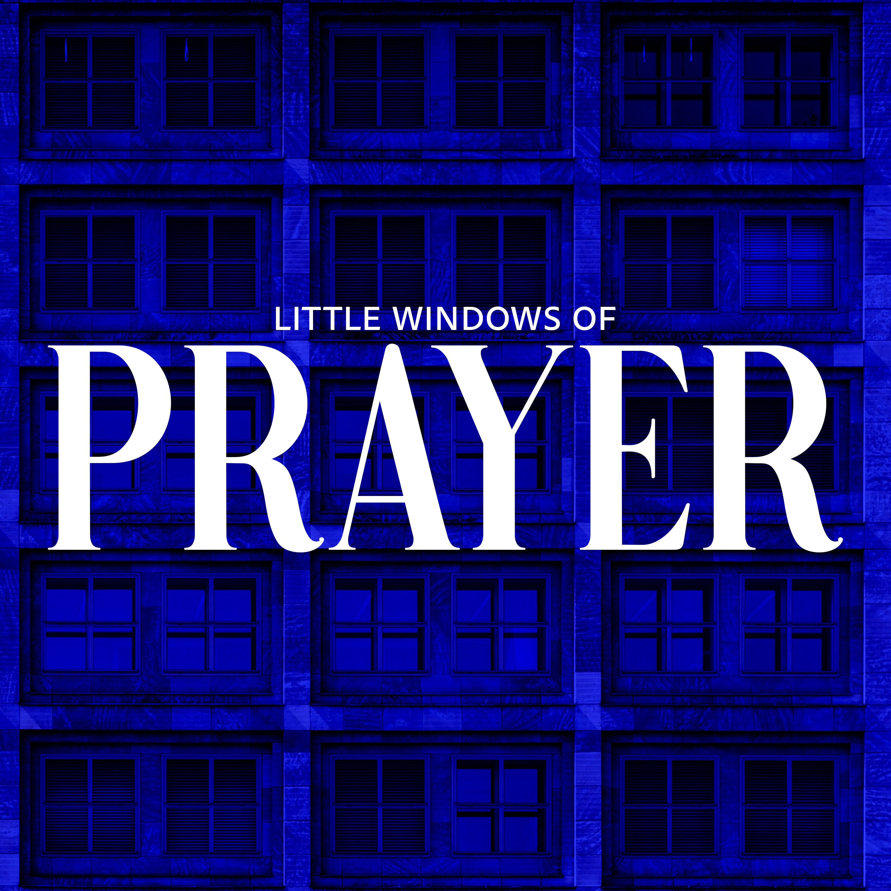 Little Windows of Prayer episode artwork