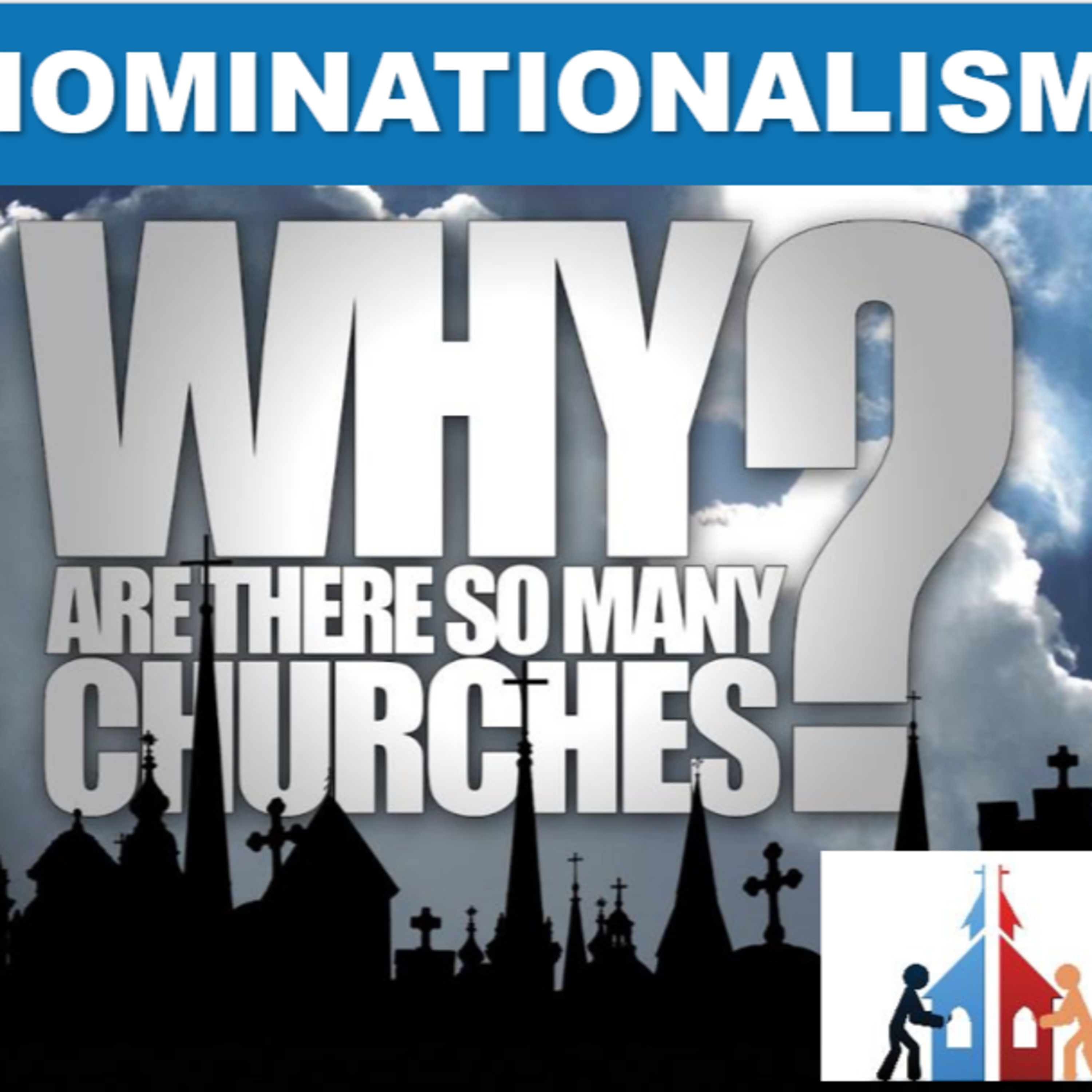 Denominational Doctrine - Standard of Truth and Authority episode artwork