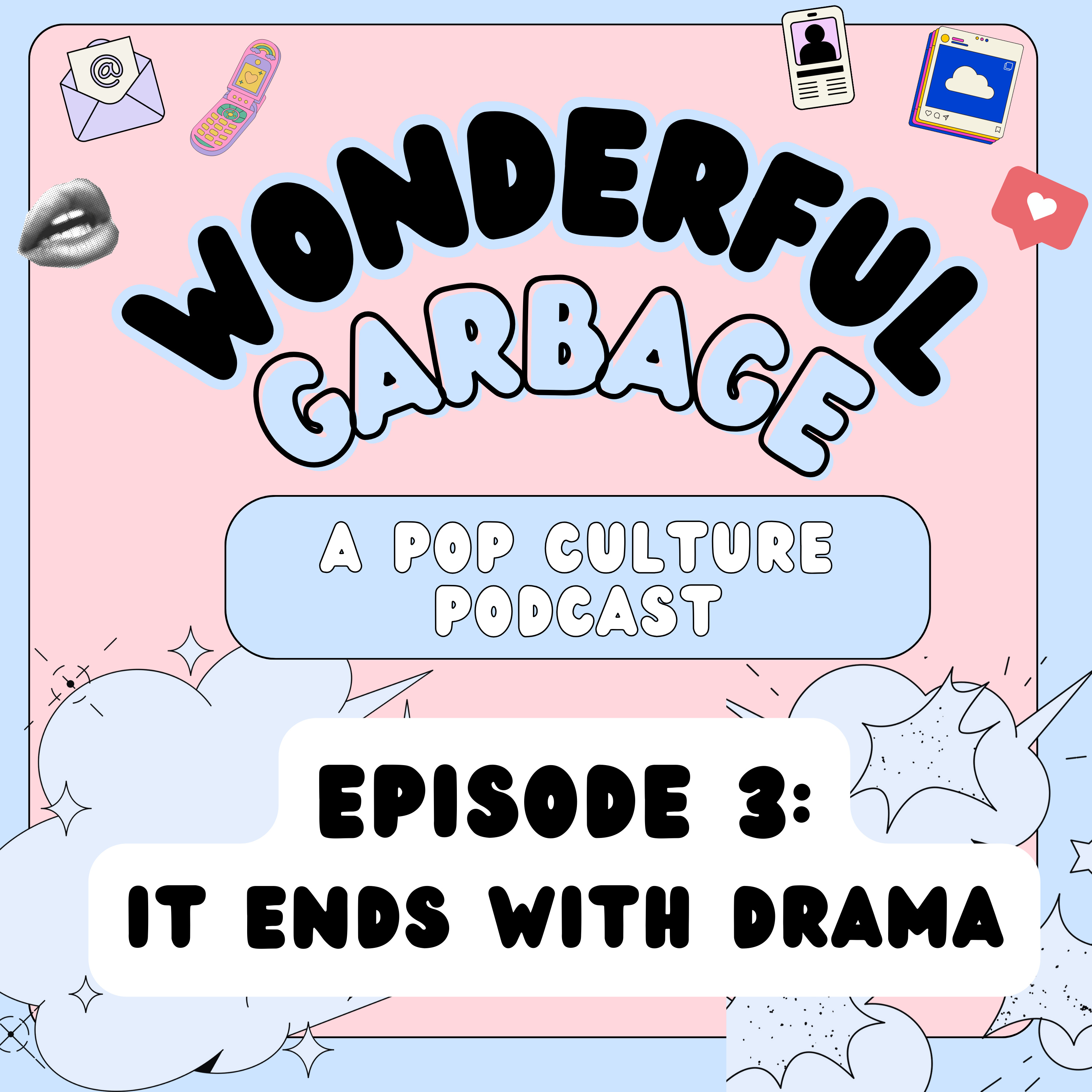 Episode 3 - It Ends With Drama (Audio Only) episode artwork