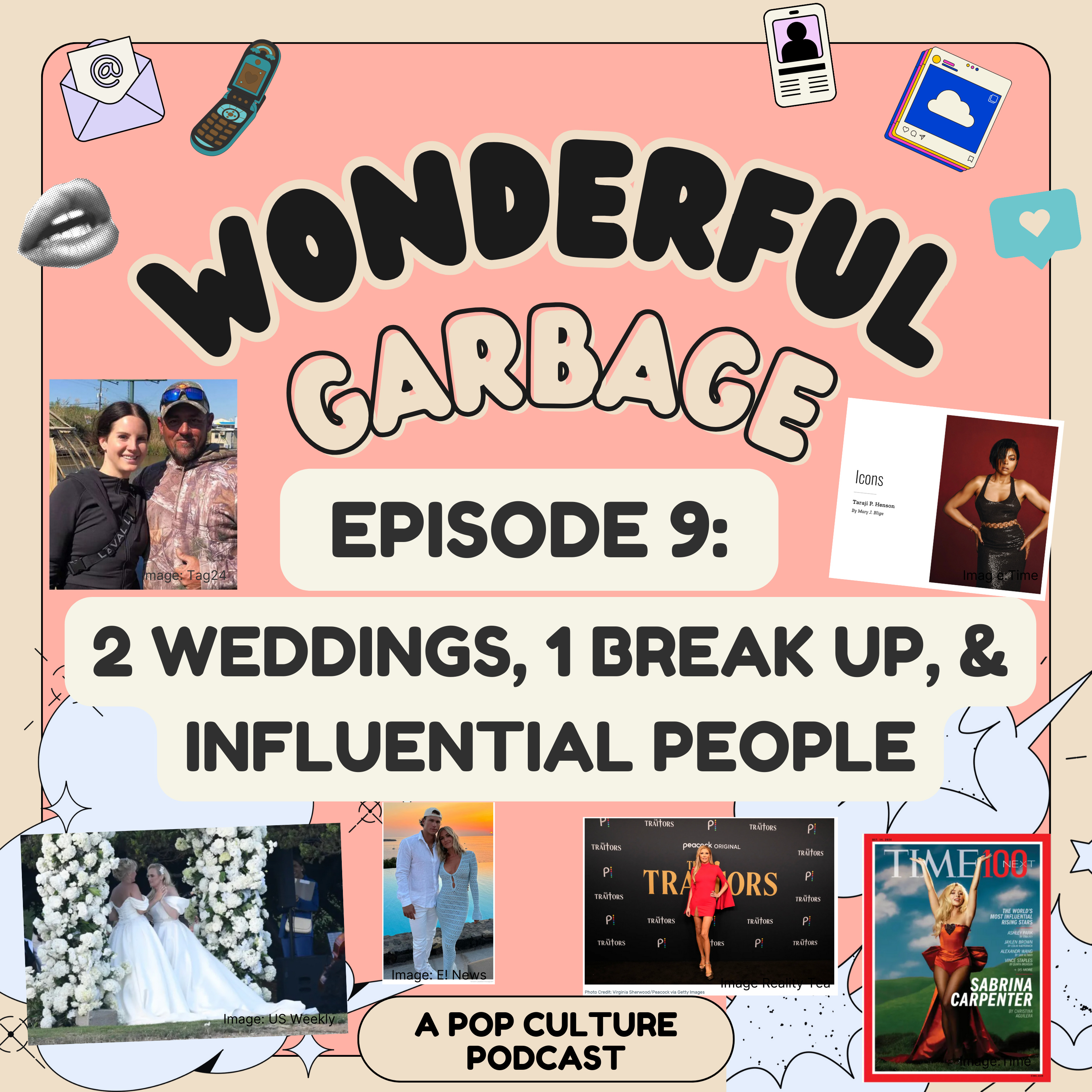 Episode #9: 2 Weddings, 1 Breakup, and Influential People episode artwork