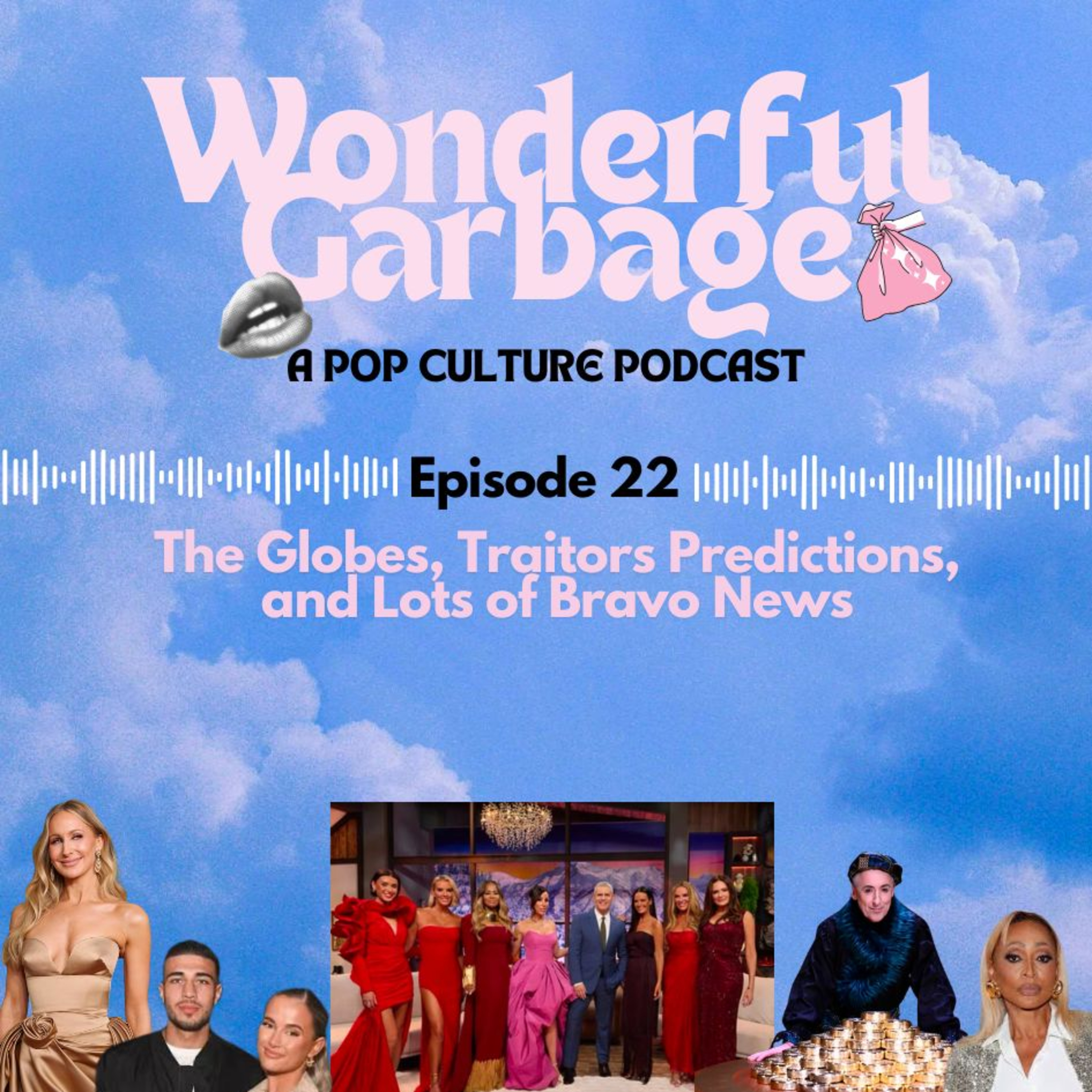 Episode #22 :The Globes, Traitors Predictions, & Lots of Bravo News - Audio Only episode artwork