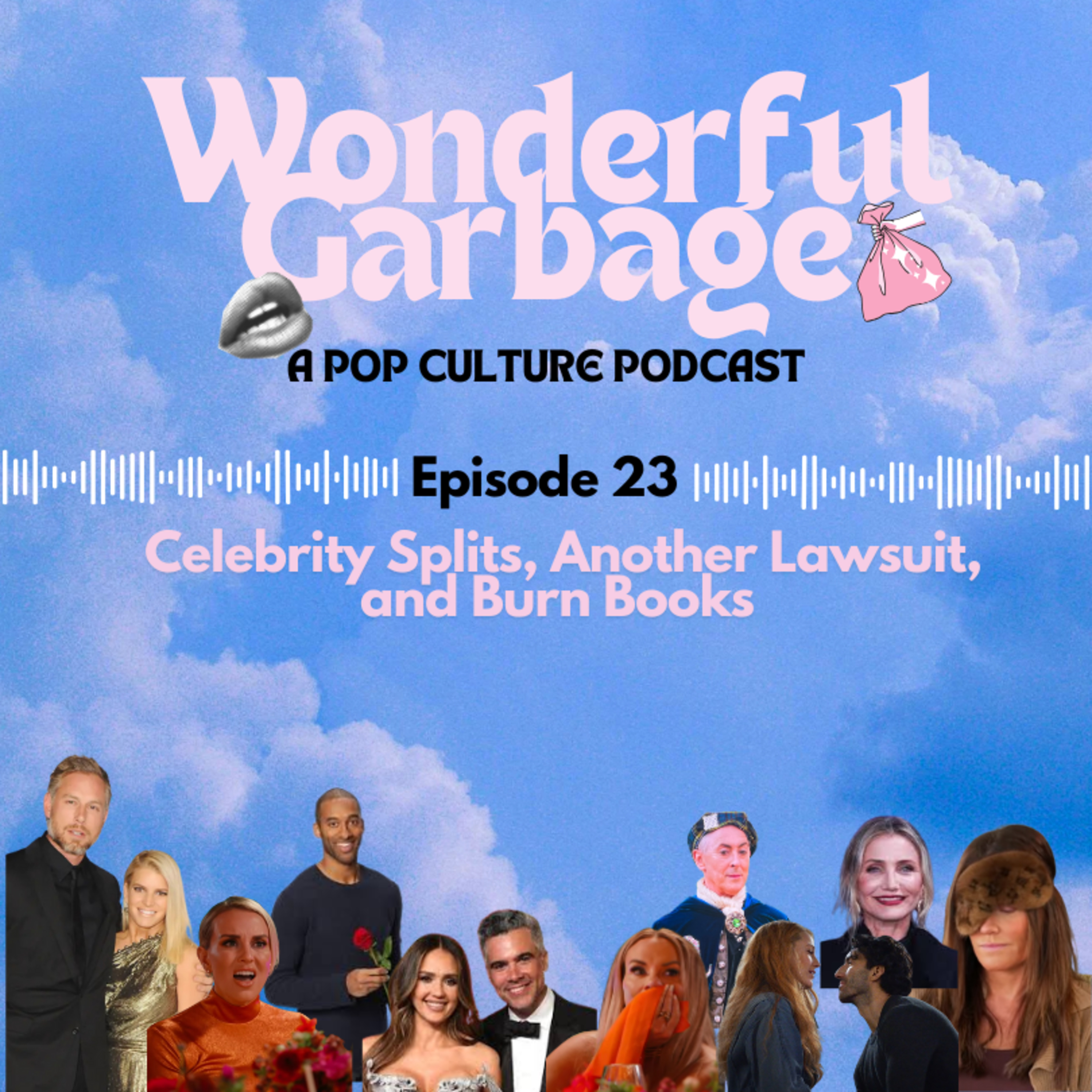 Episode #23: Celebrity Splits, Another Lawsuit, & Burn Books episode artwork