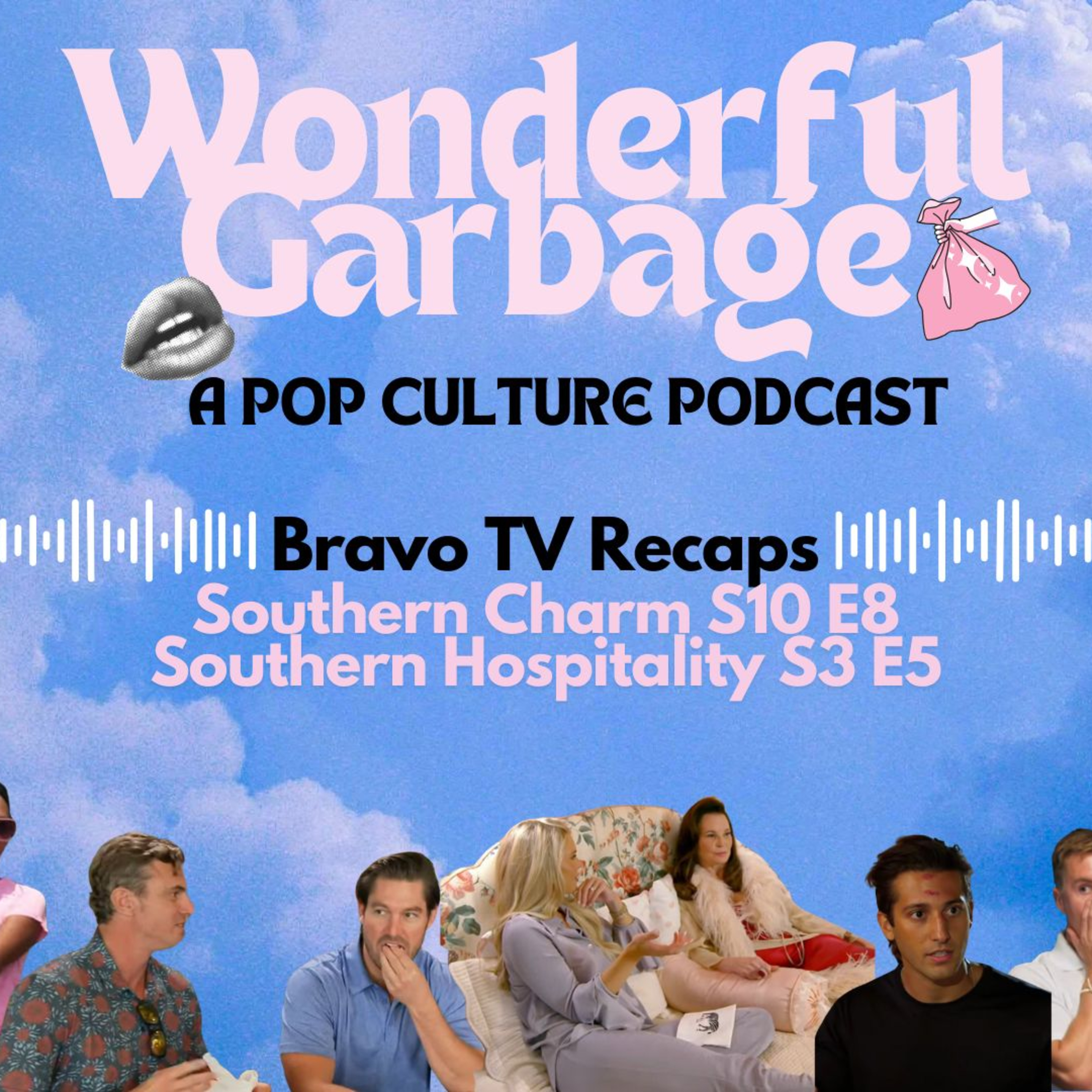 Bravo TV Recaps: Southern Charm S10 E8 + Southern Hospitality S3 E5 episode artwork