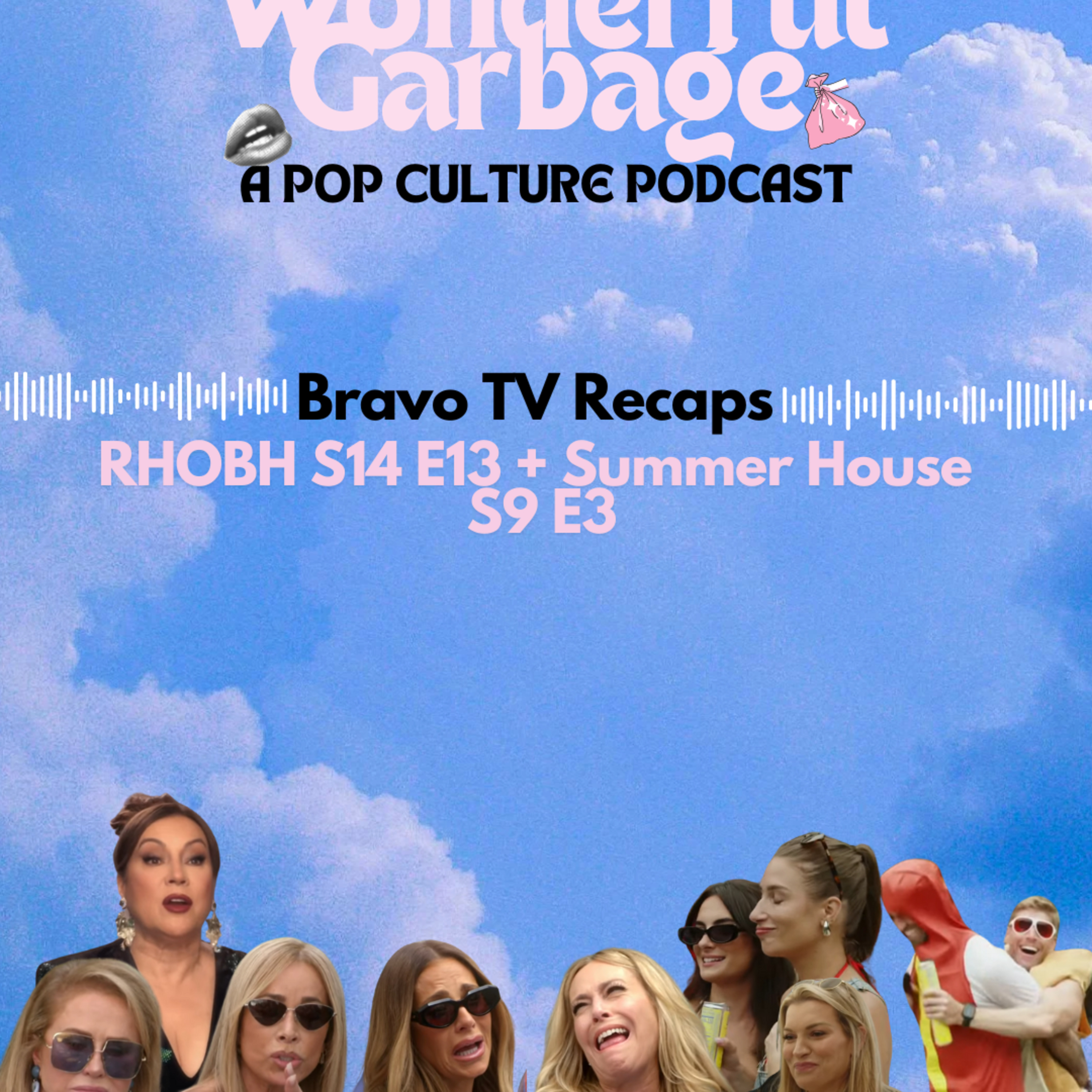 Bravo TV Recaps: RHOBH S14 E13 + Summer House S9 E3 episode artwork