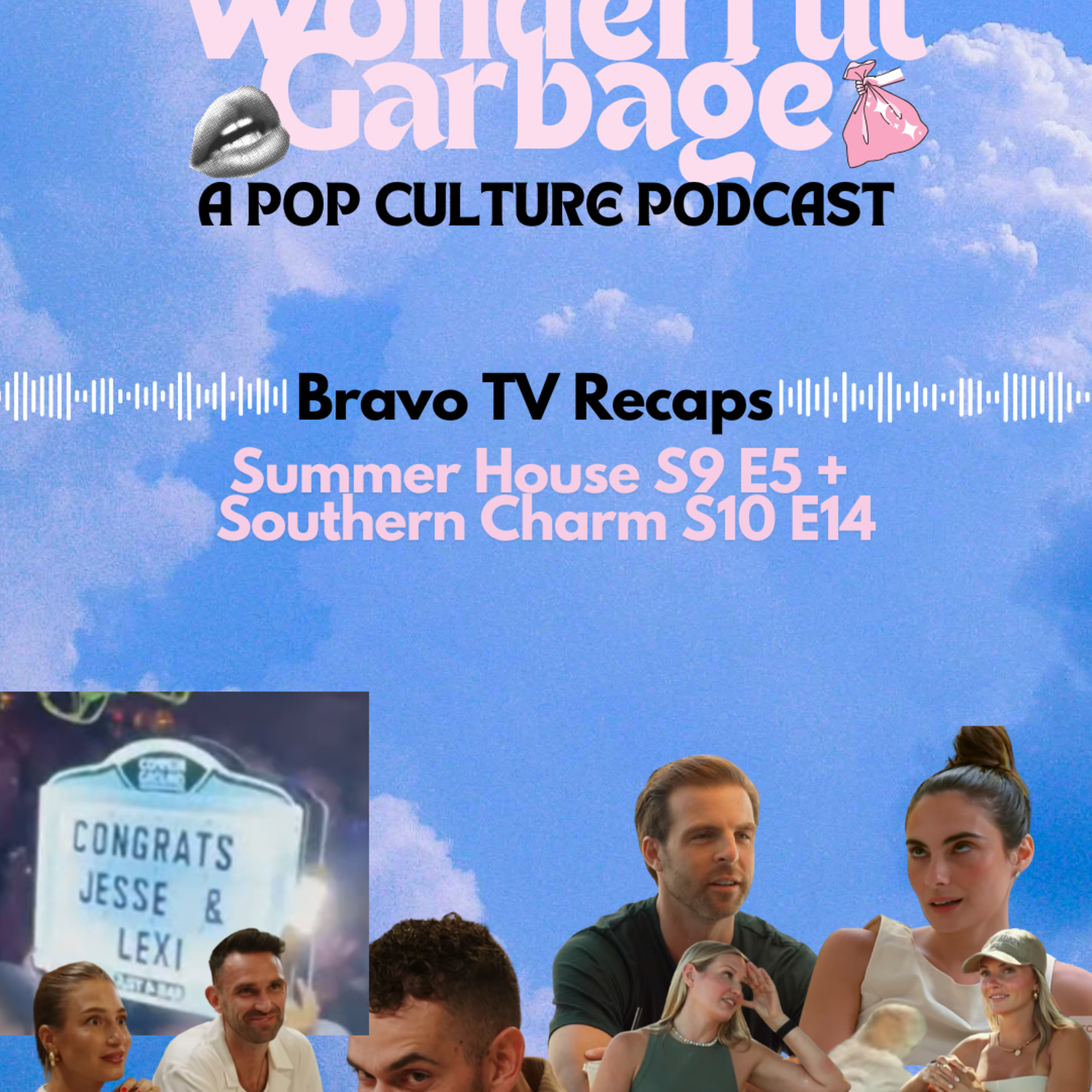 Bravo TV Recaps: Summer House S9 E5 & Southern Charm S10 E14 episode artwork