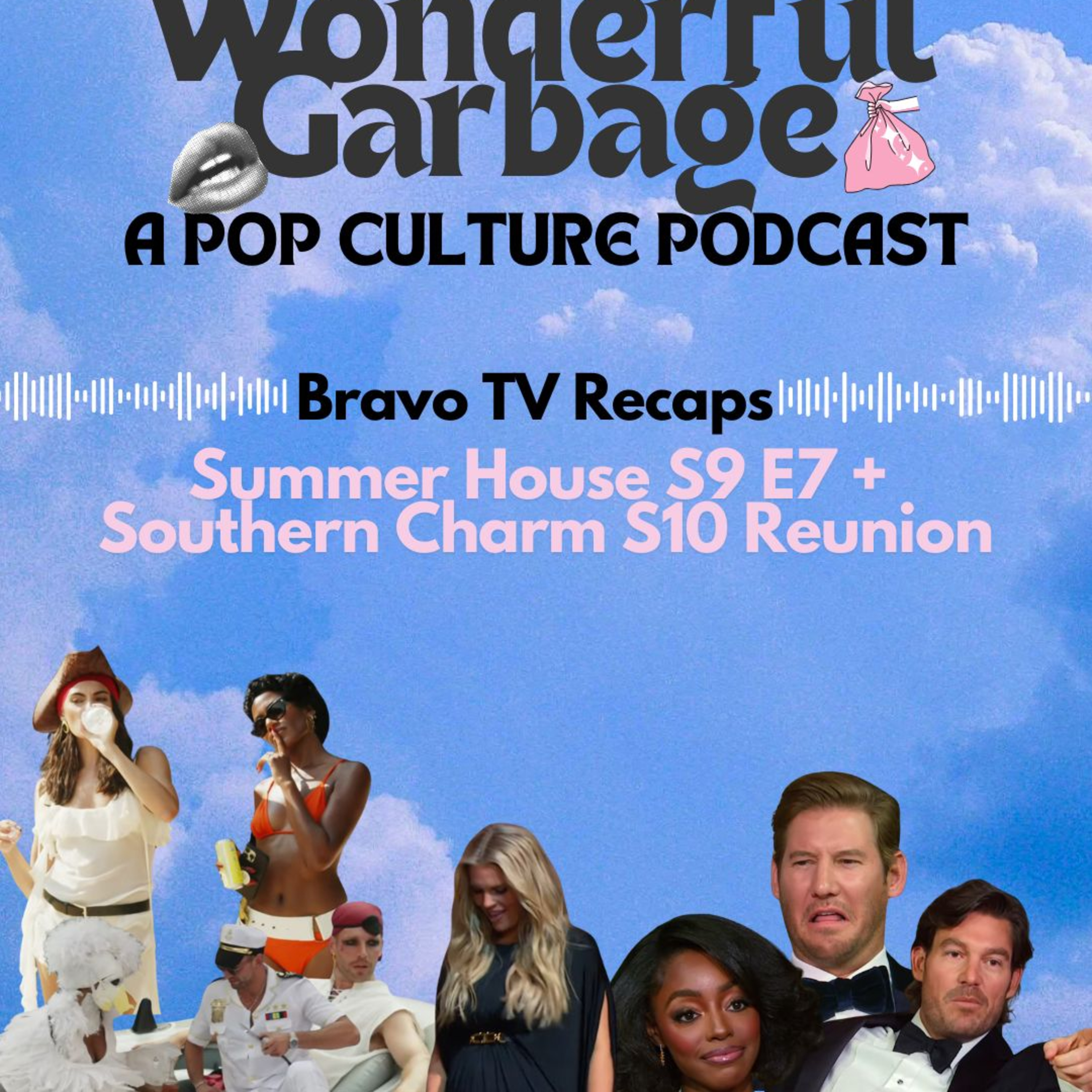 Bravo TV Recaps: Summer House S9 E7 + Southern Charm S10 Reunion Part 1 episode artwork