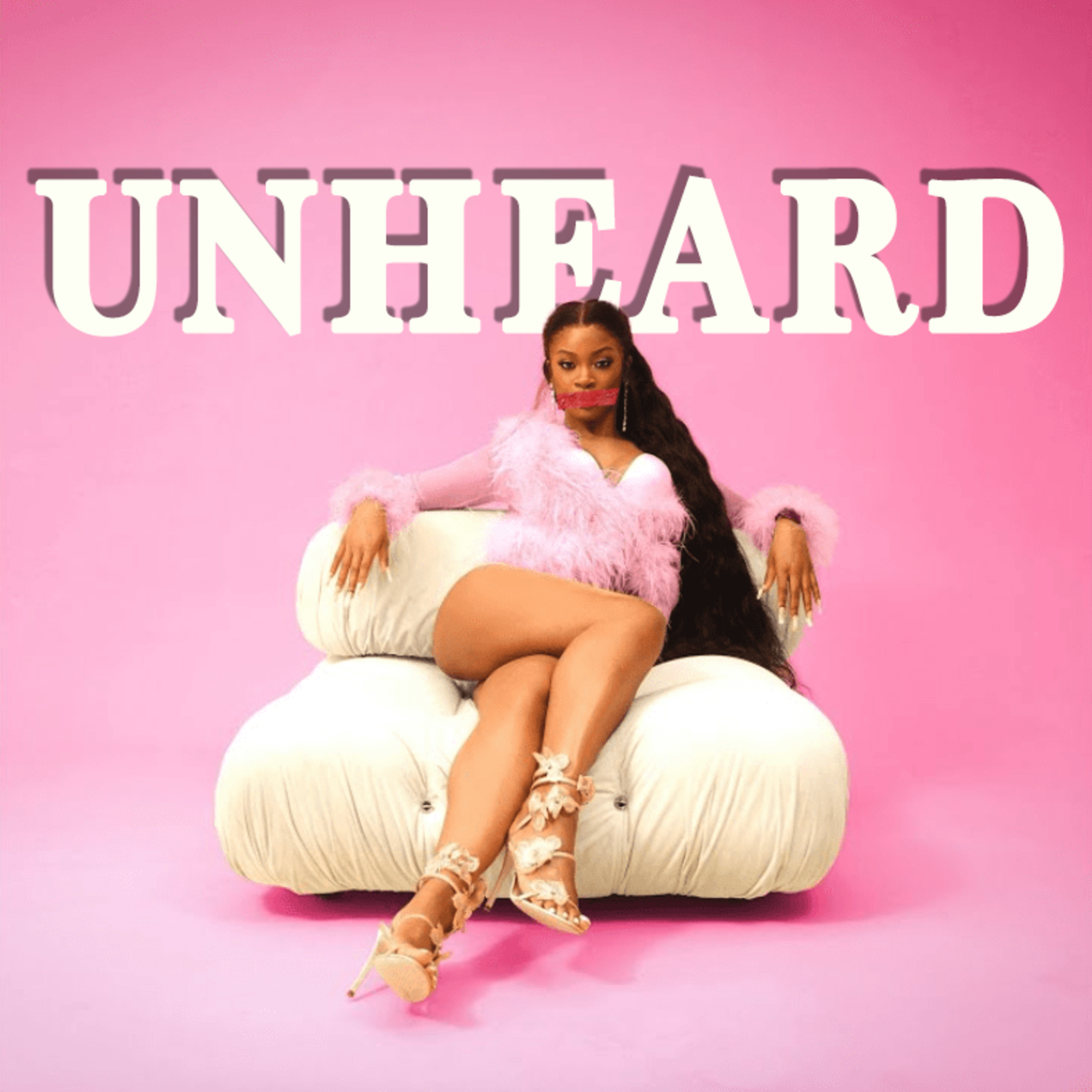 UNHEARD