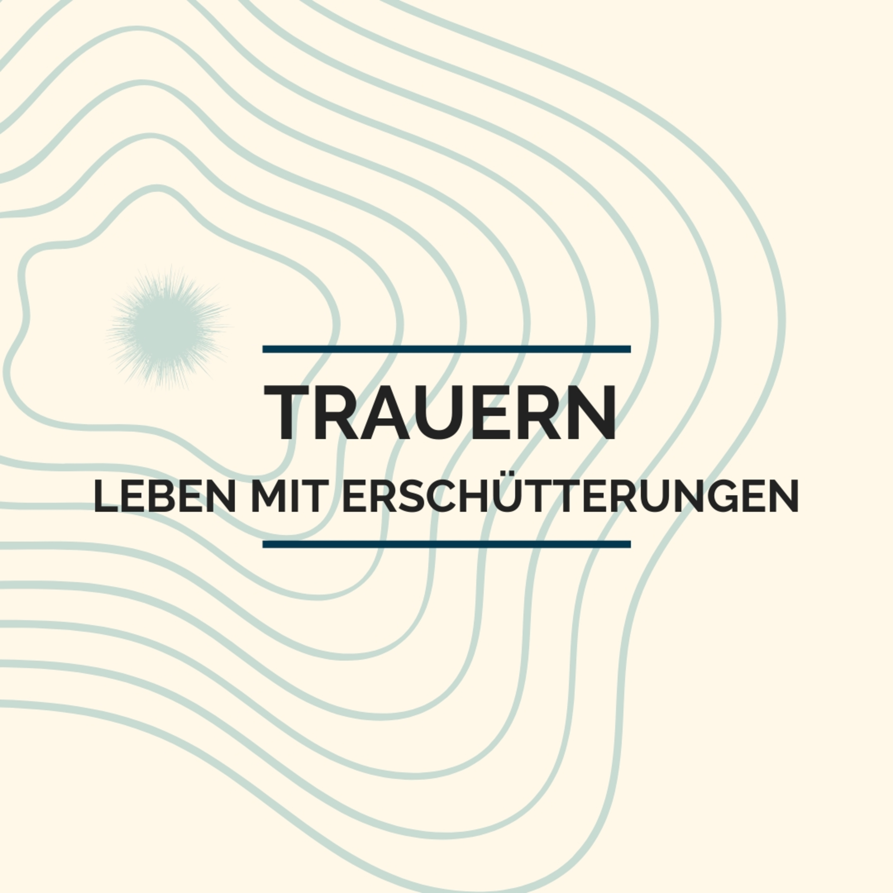Trauer - Leben mit Erschütterungen episode artwork