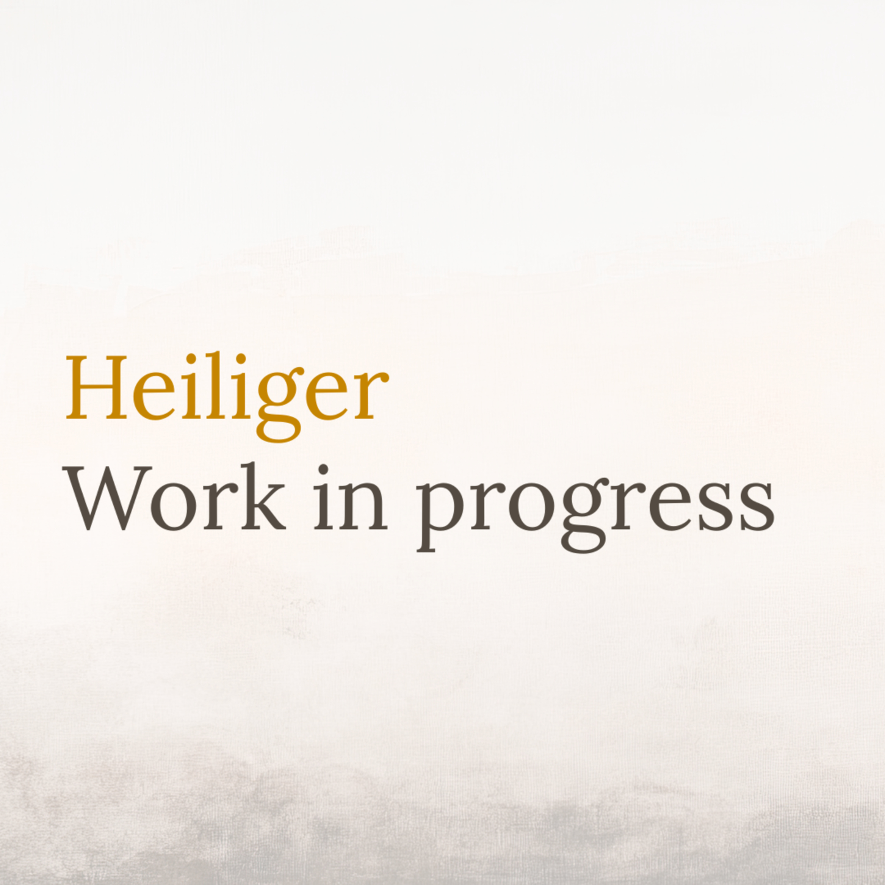 Heiliger work in progress episode artwork
