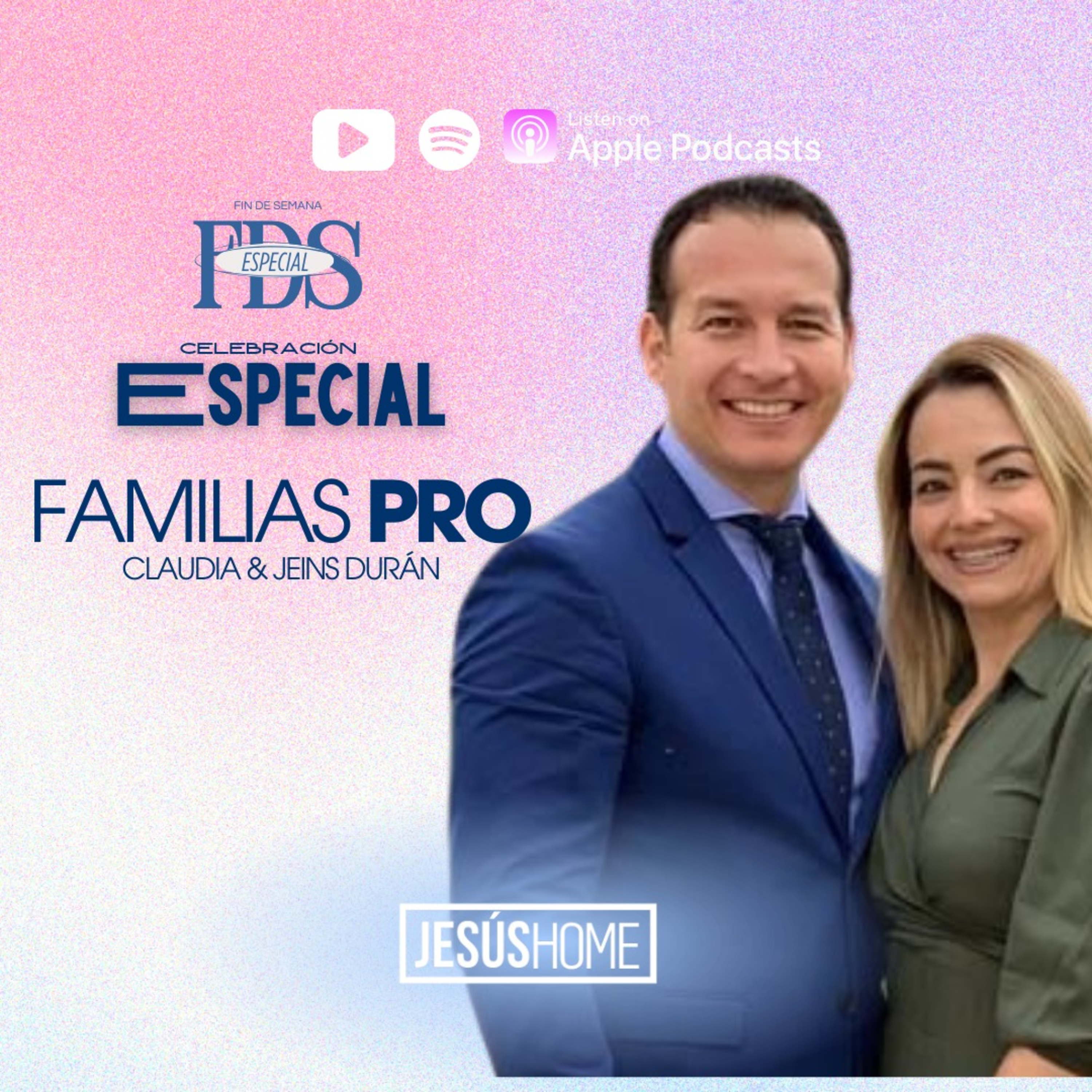 Jesús Home Podcast