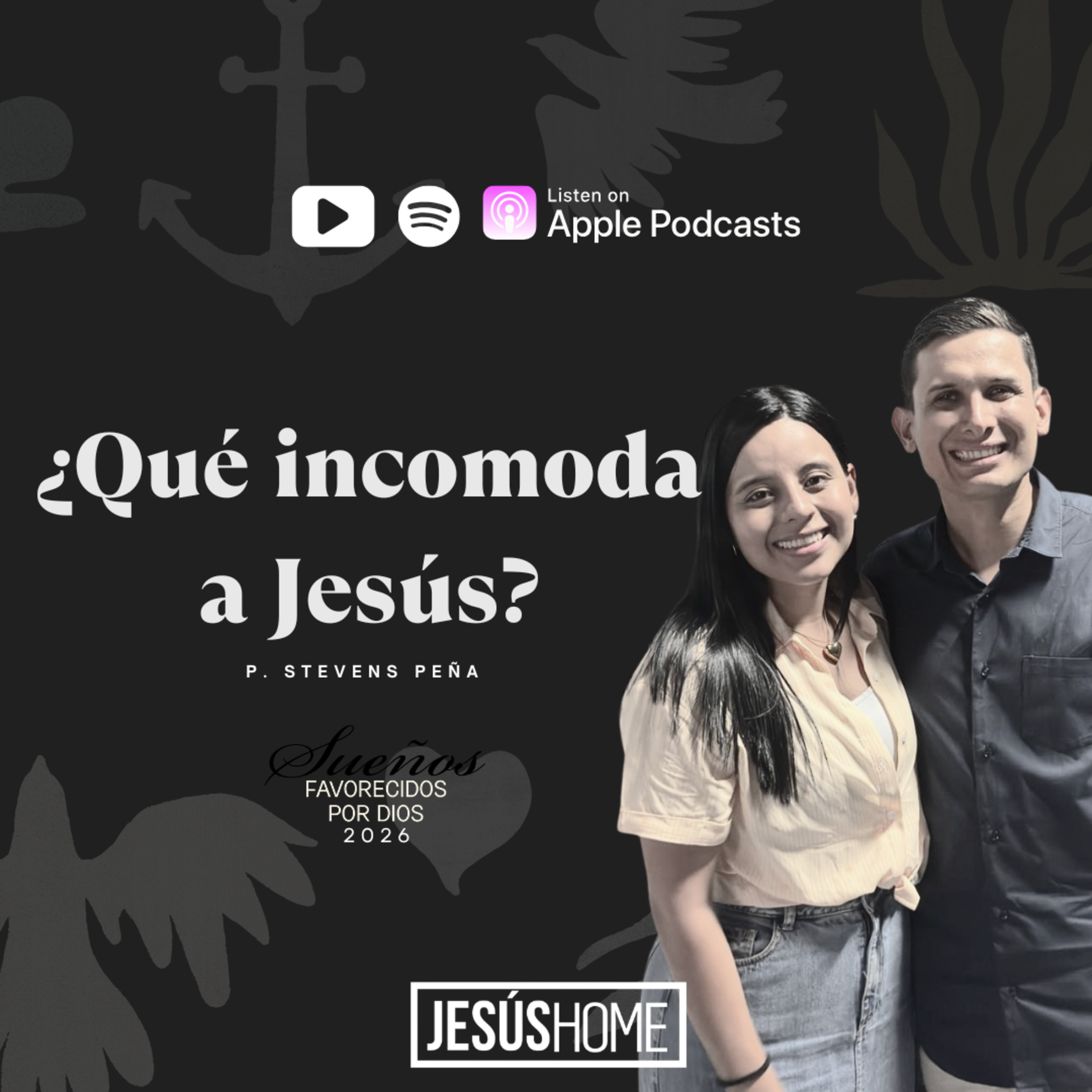 ¿Qué incomoda a Jesús? - Stevens Peña | Prédicas Cristianas 2026 episode artwork