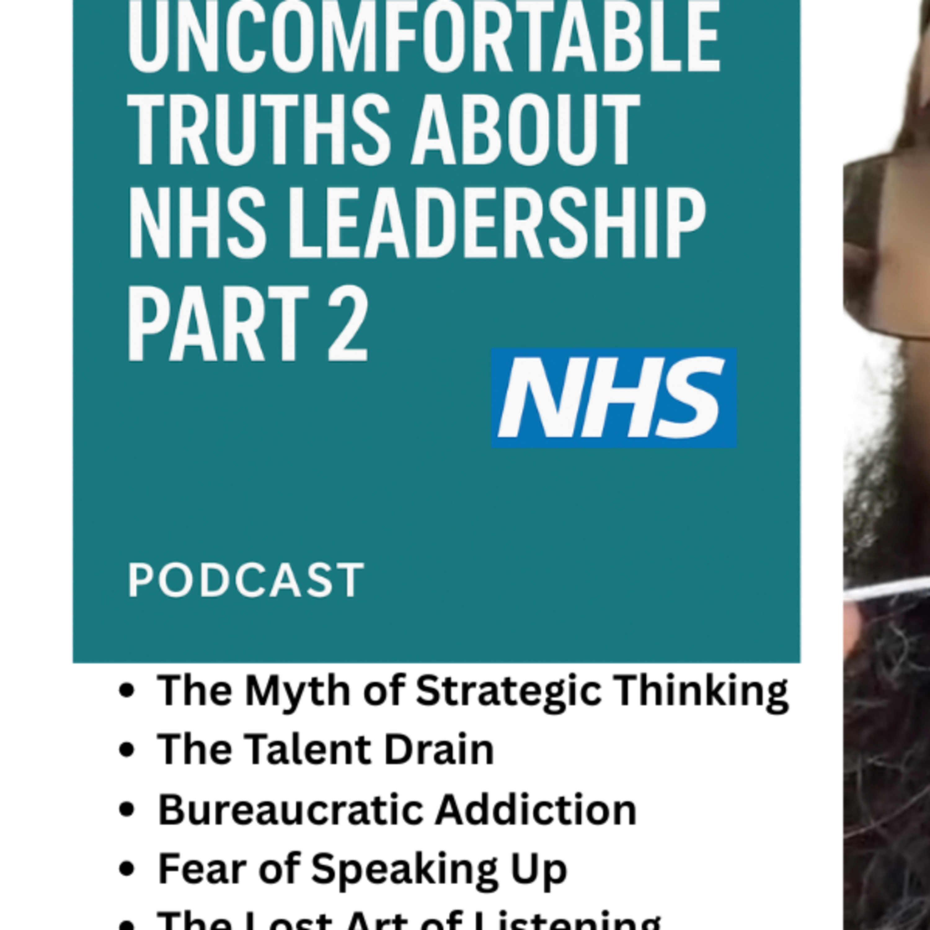 4. The Fear of Speaking Up- #nhs #leadership #podcast episode artwork
