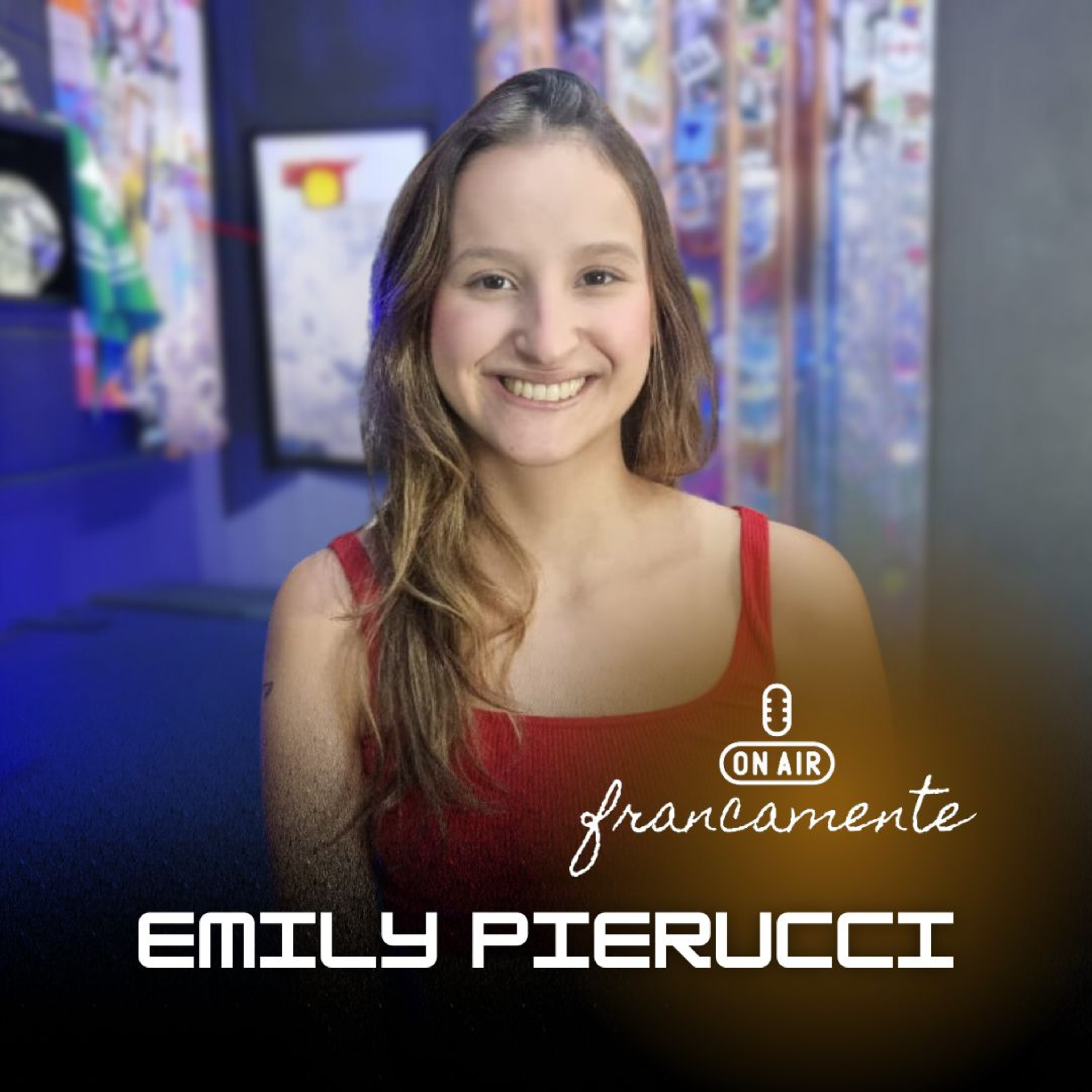 #714 - Emily Pierucci | Cantora e Compositora | Francamente com Tainan Franco episode artwork