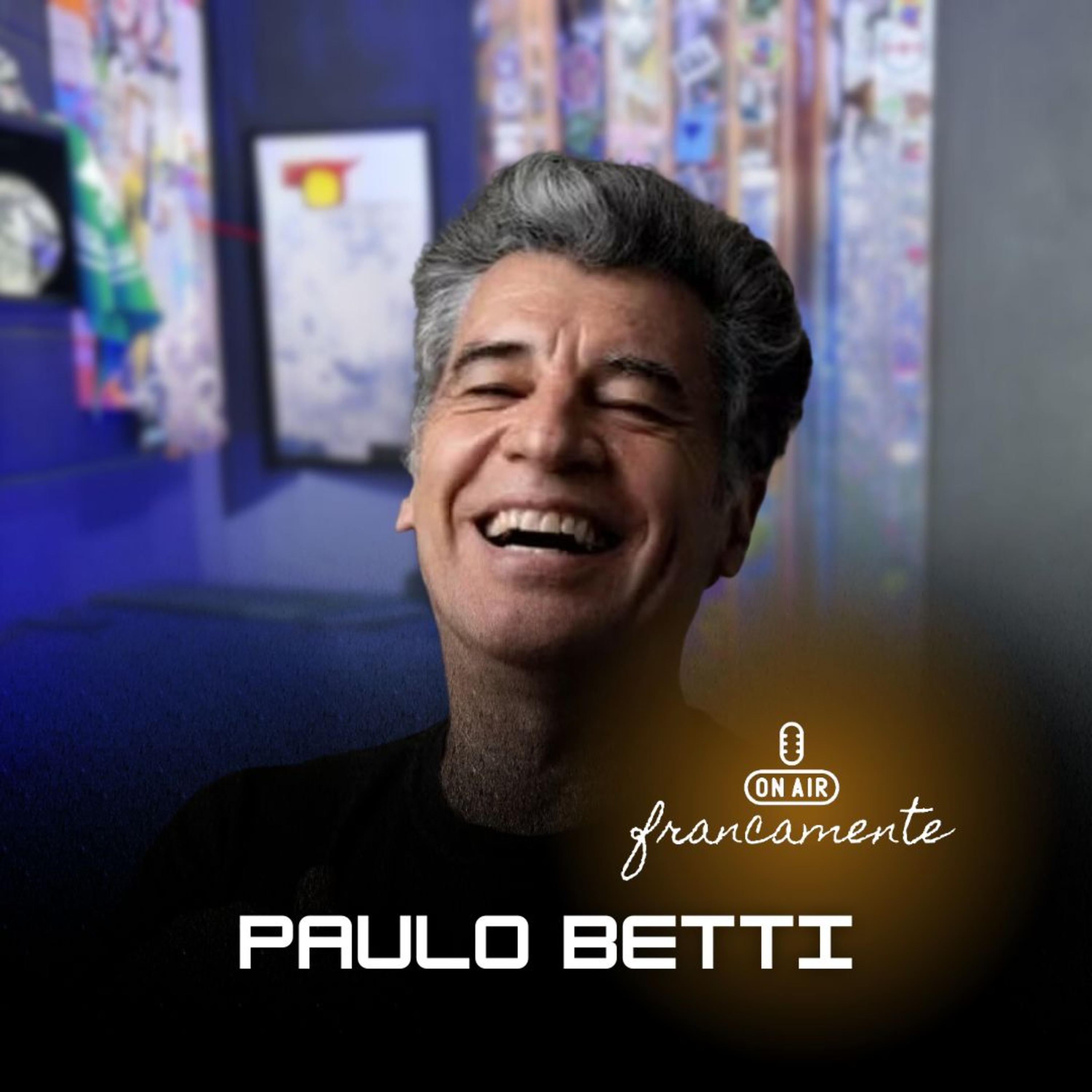 #778 - Paulo Betti | Autobiografia Autorizada | Francamente com Tainan Franco episode artwork