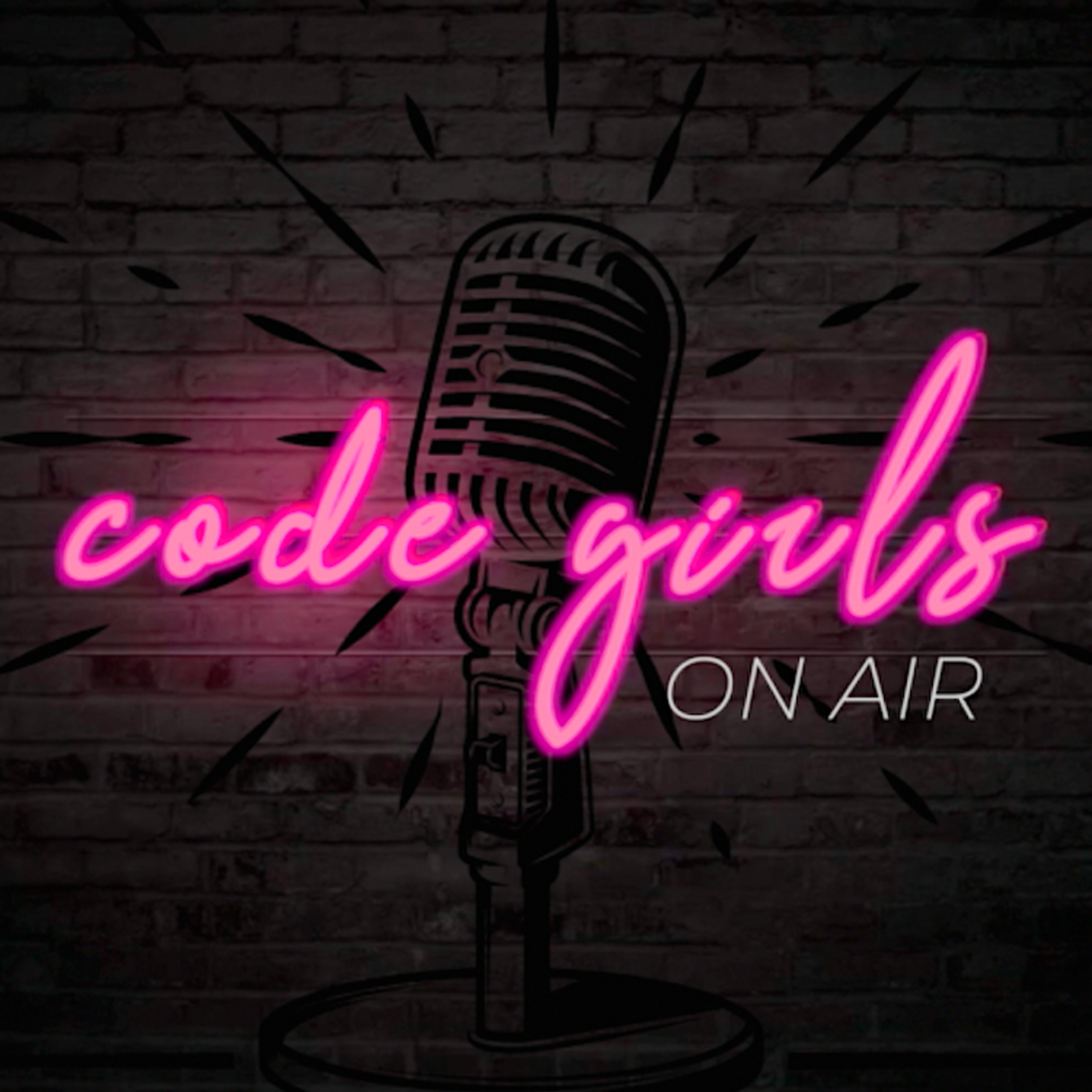 Code Girls On Air | Episode 1 episode artwork