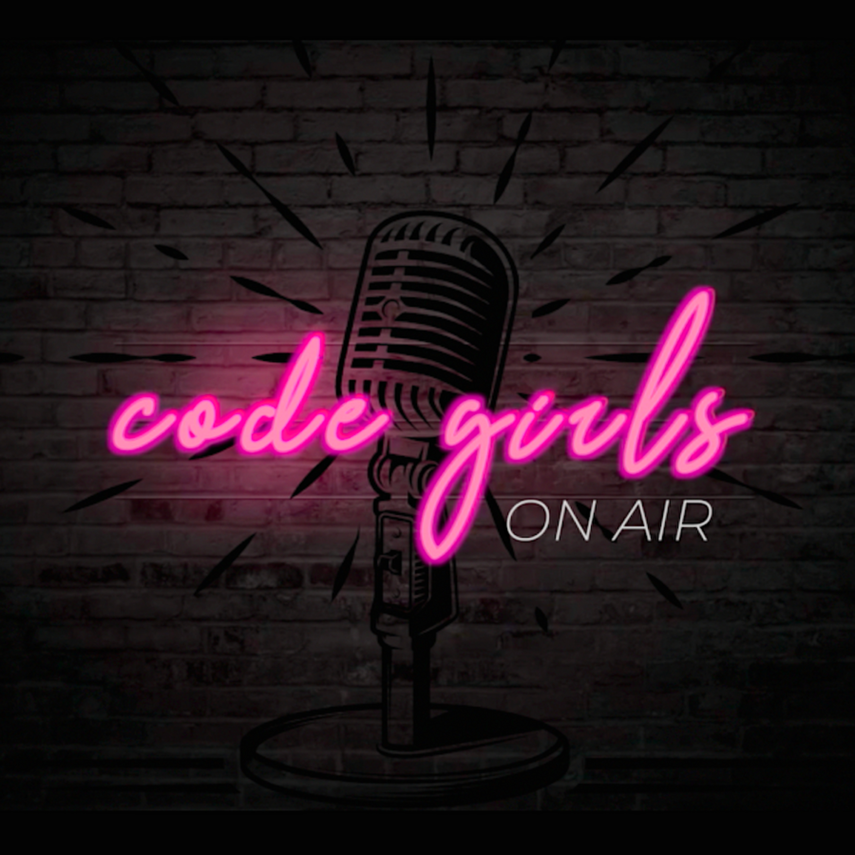 Code Girls On Air | Episode 21 episode artwork
