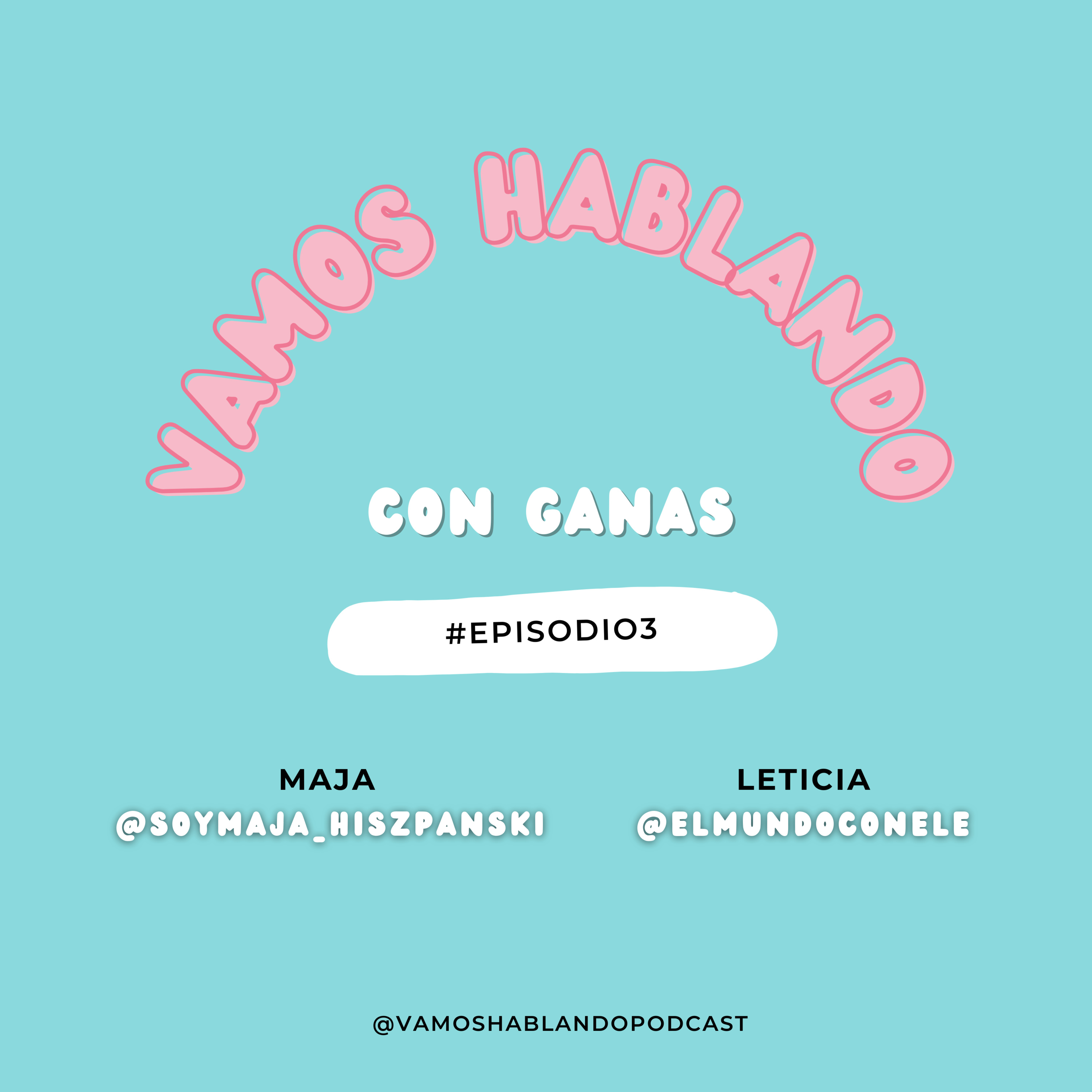 Vamos Hablando Podcast en español