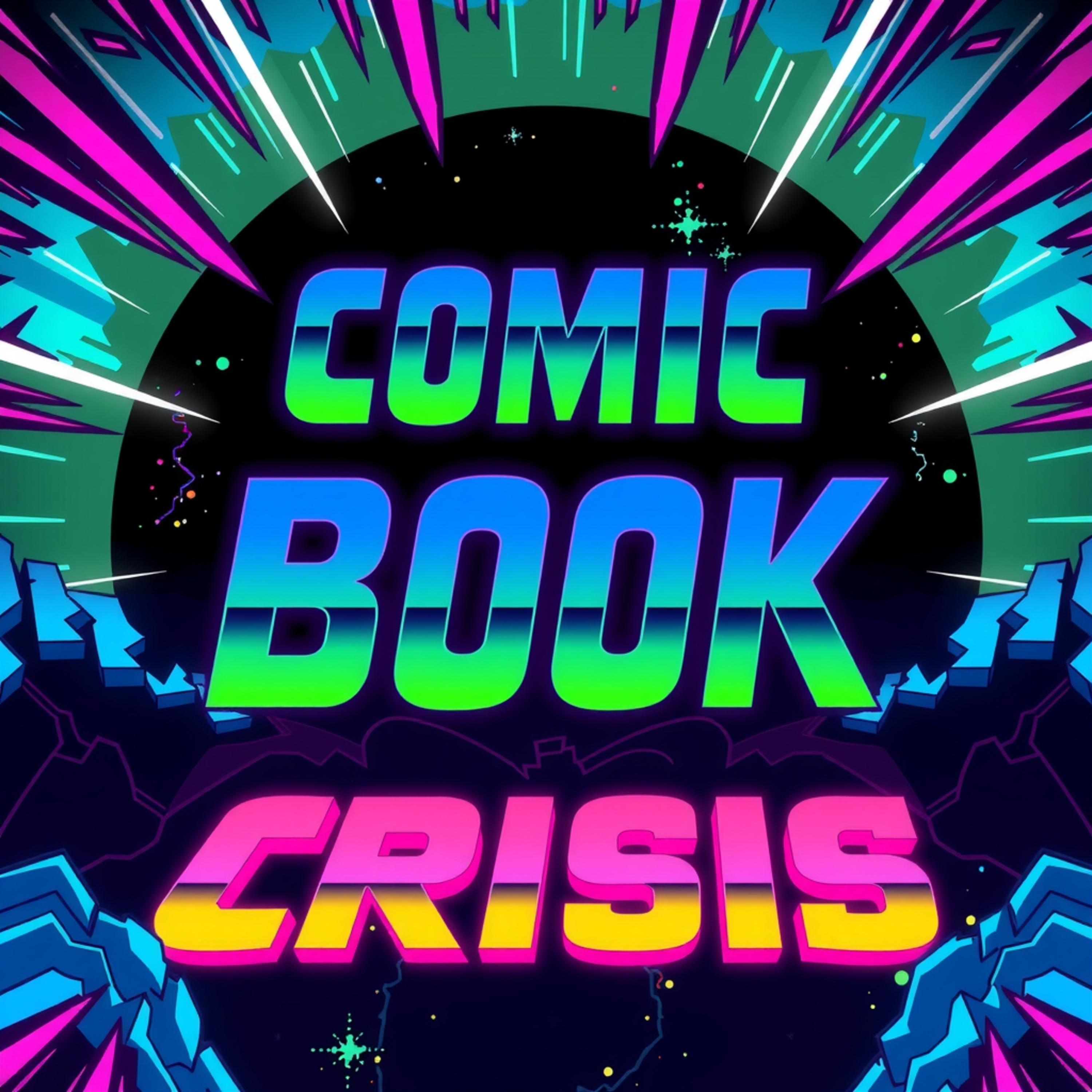 Comic Book Crisis Episode 2 - Flash & Green Lantern + Whats New
