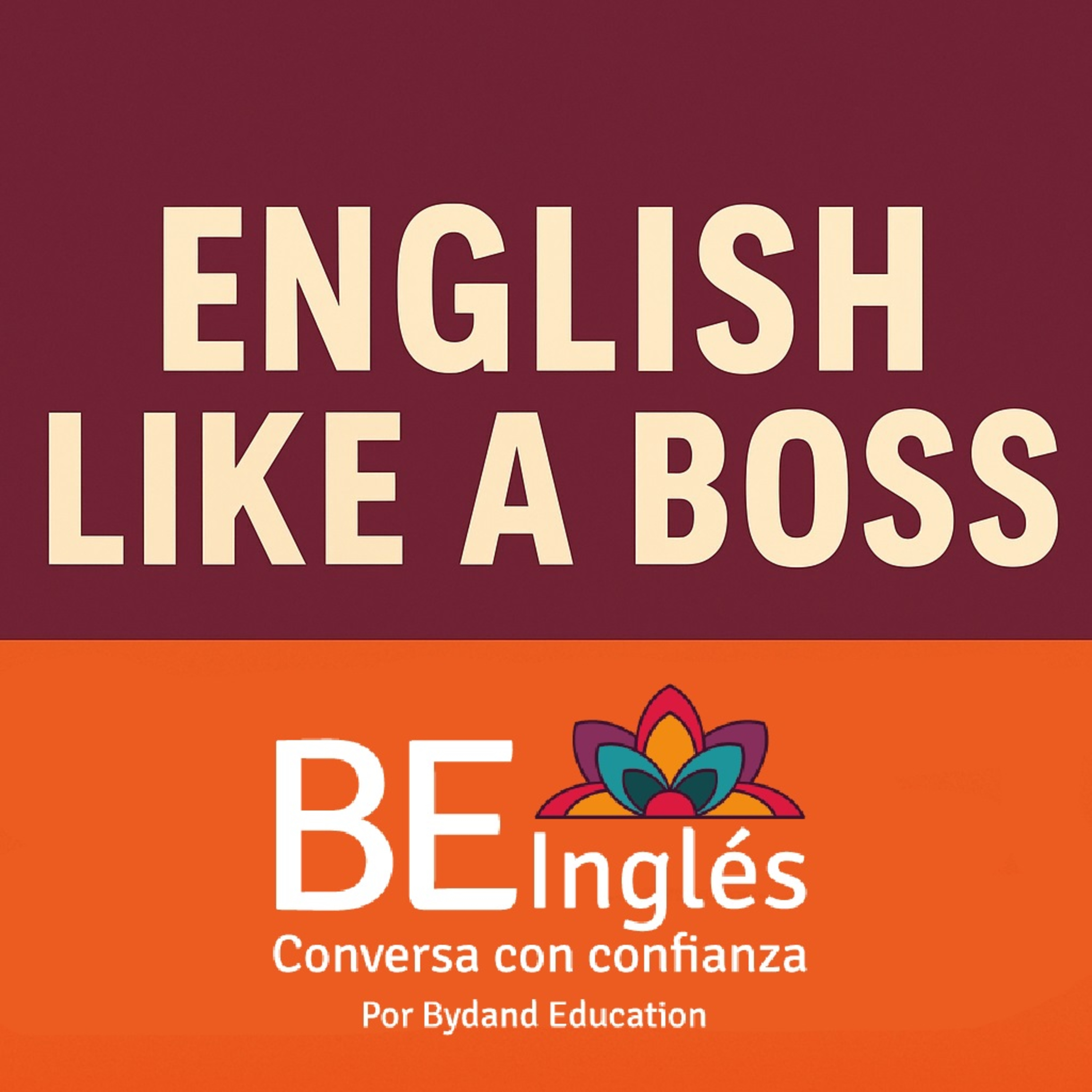BE Inglés - Escucha y Aprende
