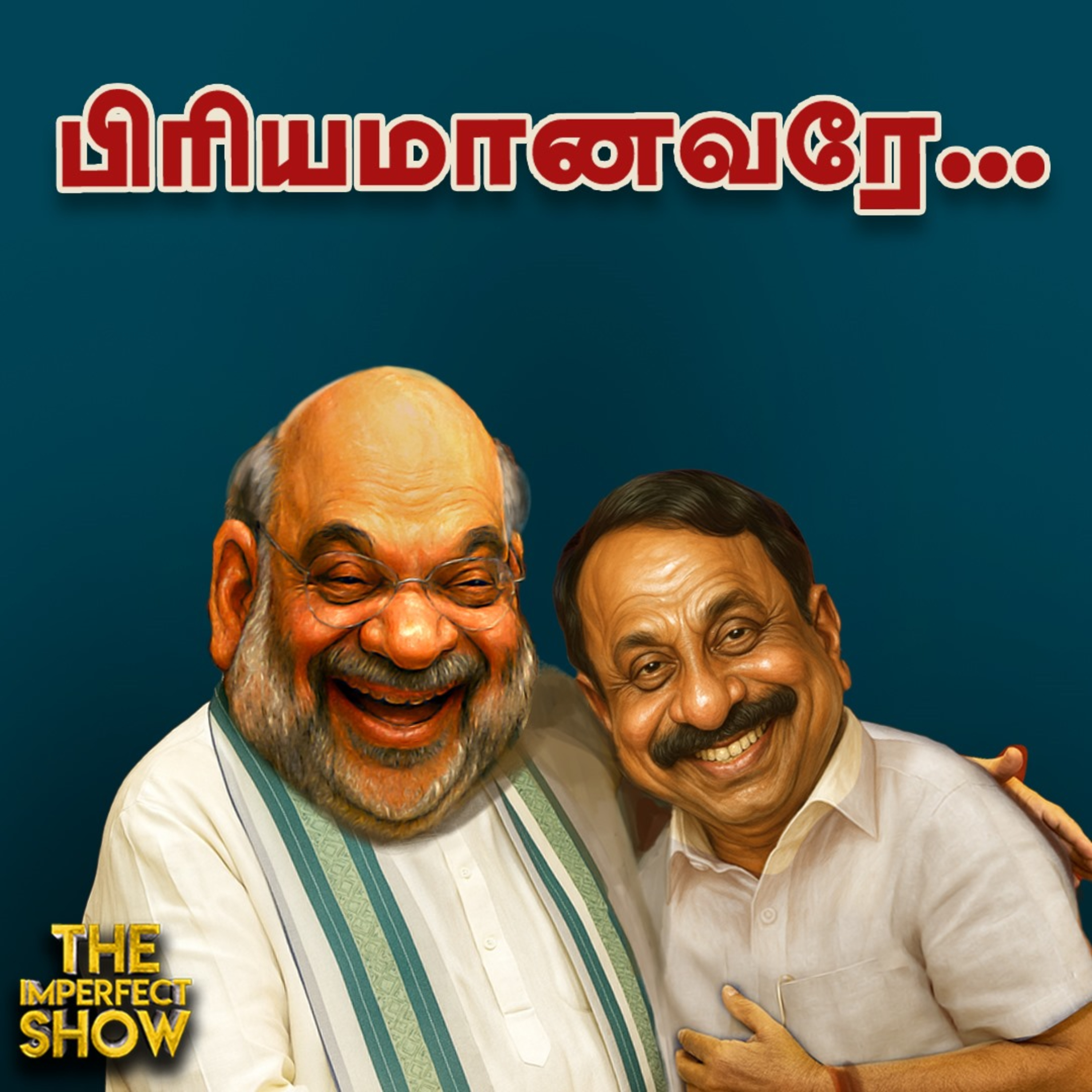 NDA : Sengottaiyan - Amit Shah - Thambidurai - முக்கோண சந்திப்பின் பின்னணி? ADMK TVK |Imperfect Show episode artwork