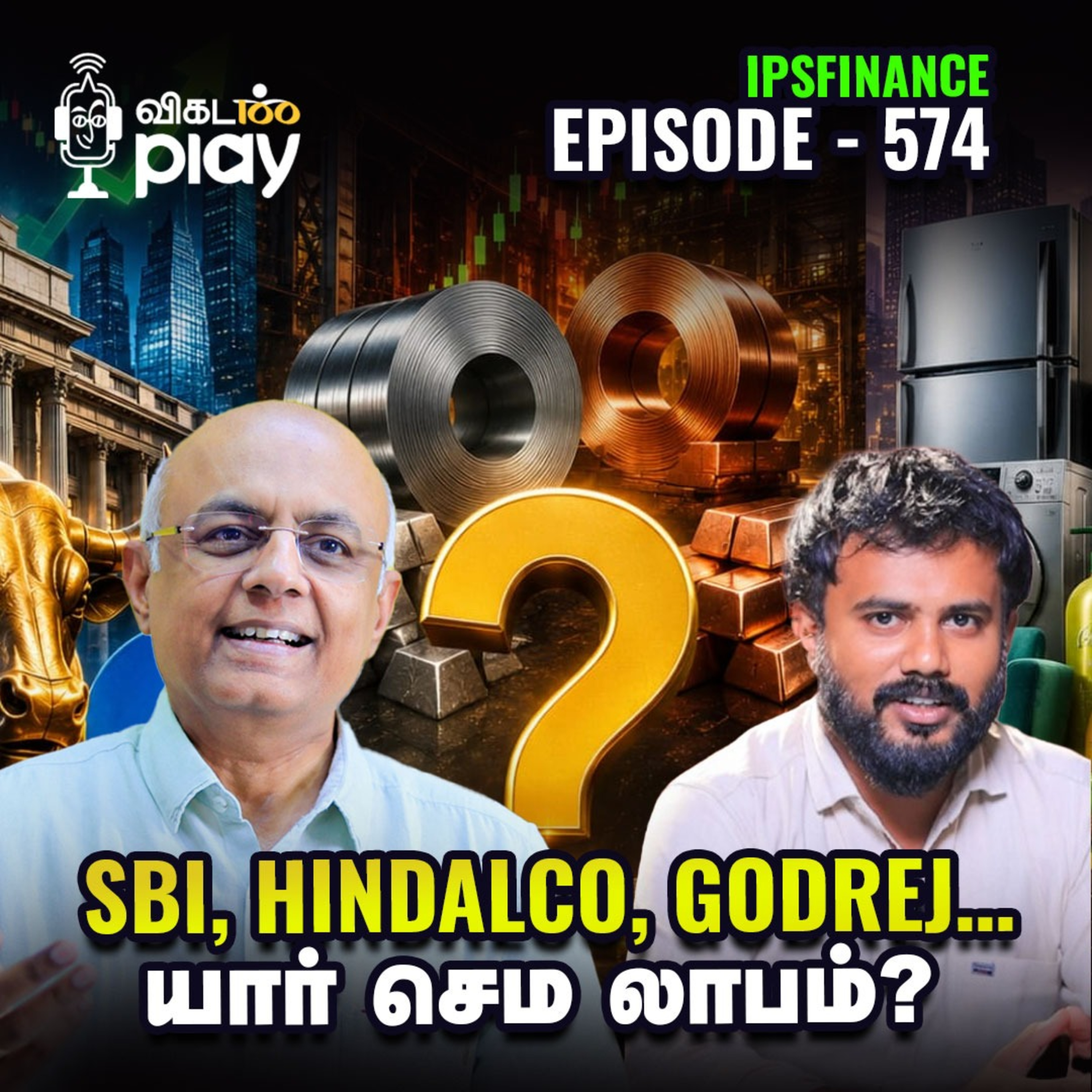 Q1 Results Day! SBI, Hindalco, Godrej – எந்த பங்கு முதலீட்டாளர்களை குஷிப்படுத்தியது? | IPS Finance - 574