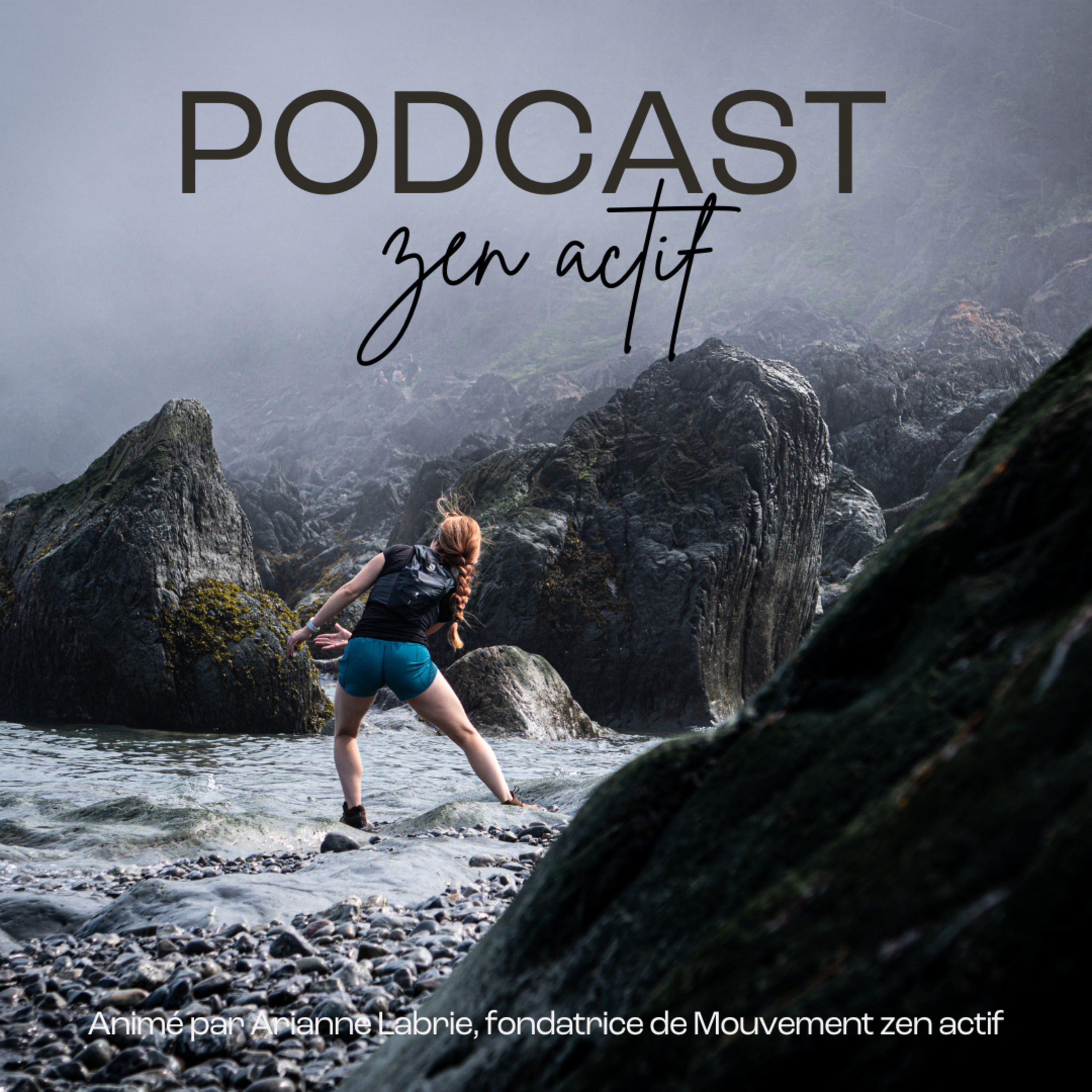 Podcast ZEN ACTIF