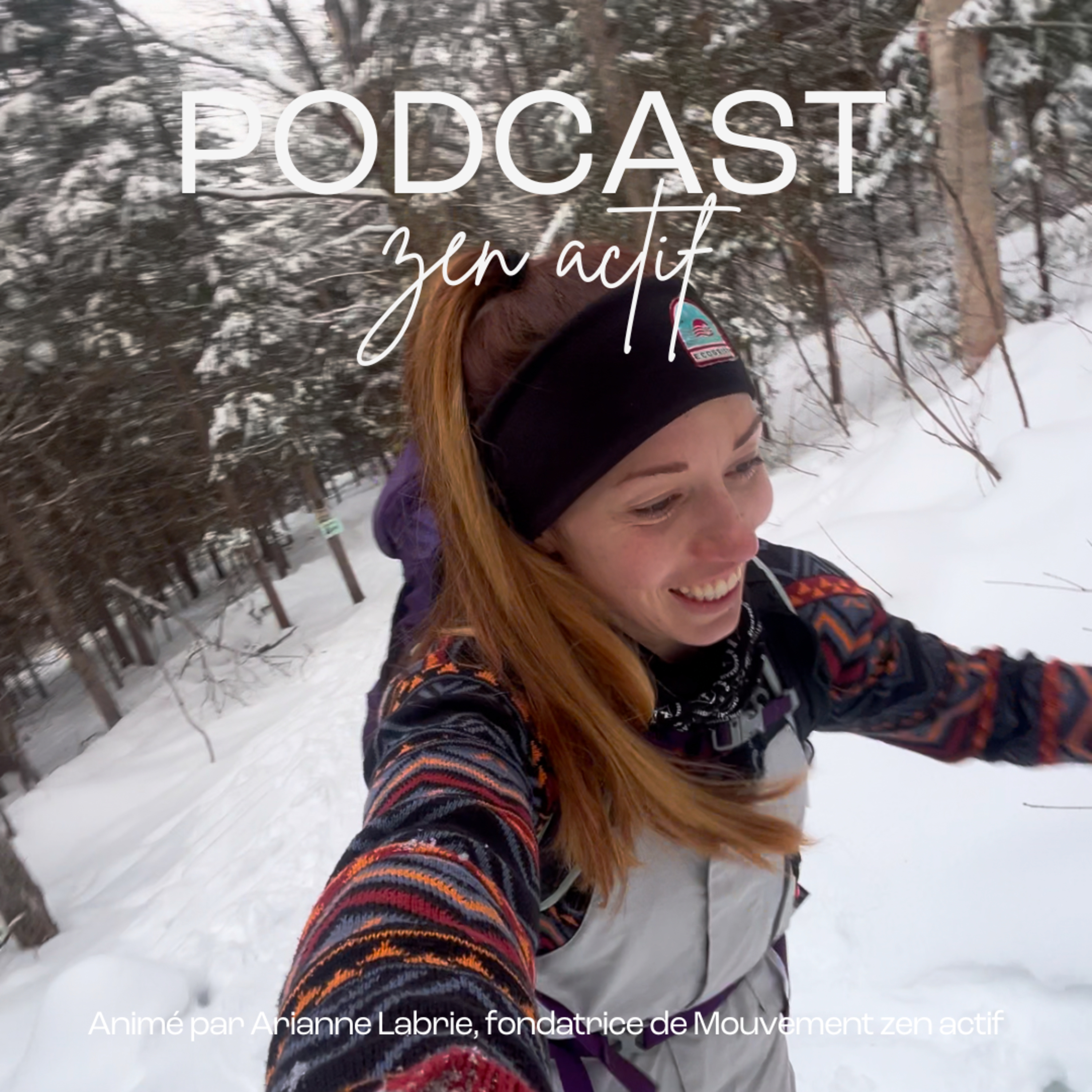 Podcast ZEN ACTIF