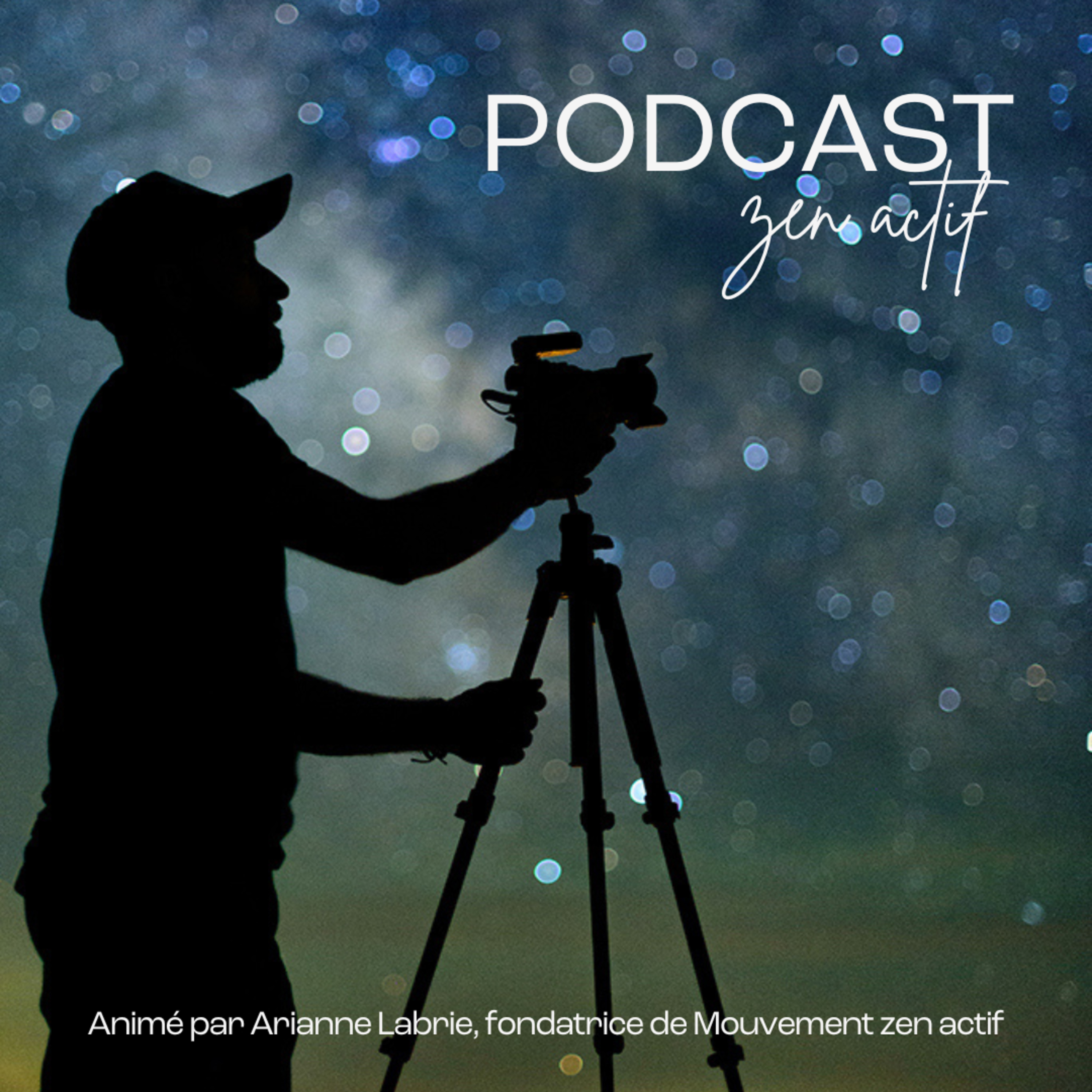 Podcast ZEN ACTIF